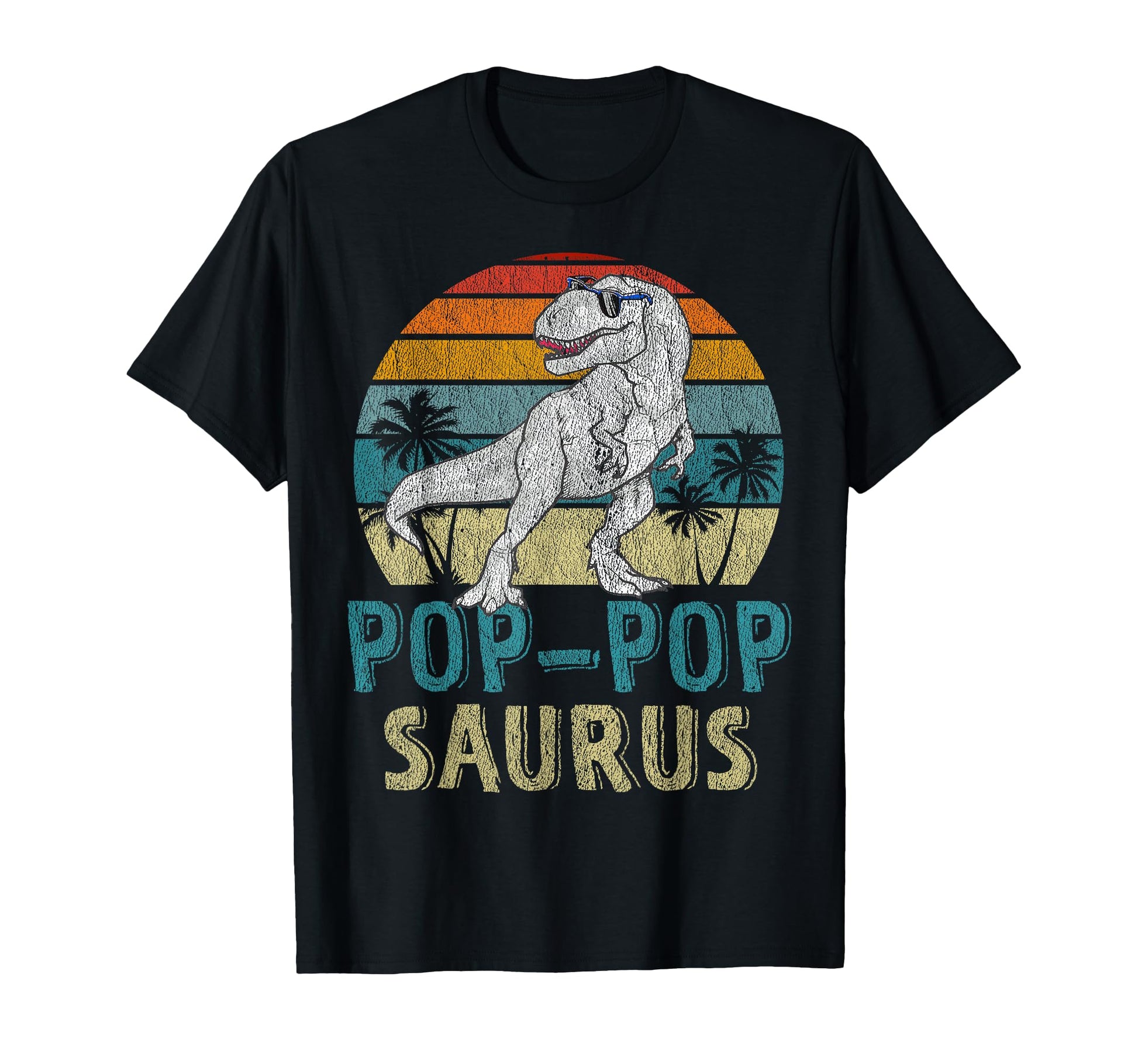 Pop Popsaurus T Rex Dinosaur Pop Pop T-Shirt - Trendy Graphic Unisex - T-Shirt, Sweatshirt, Hoodie