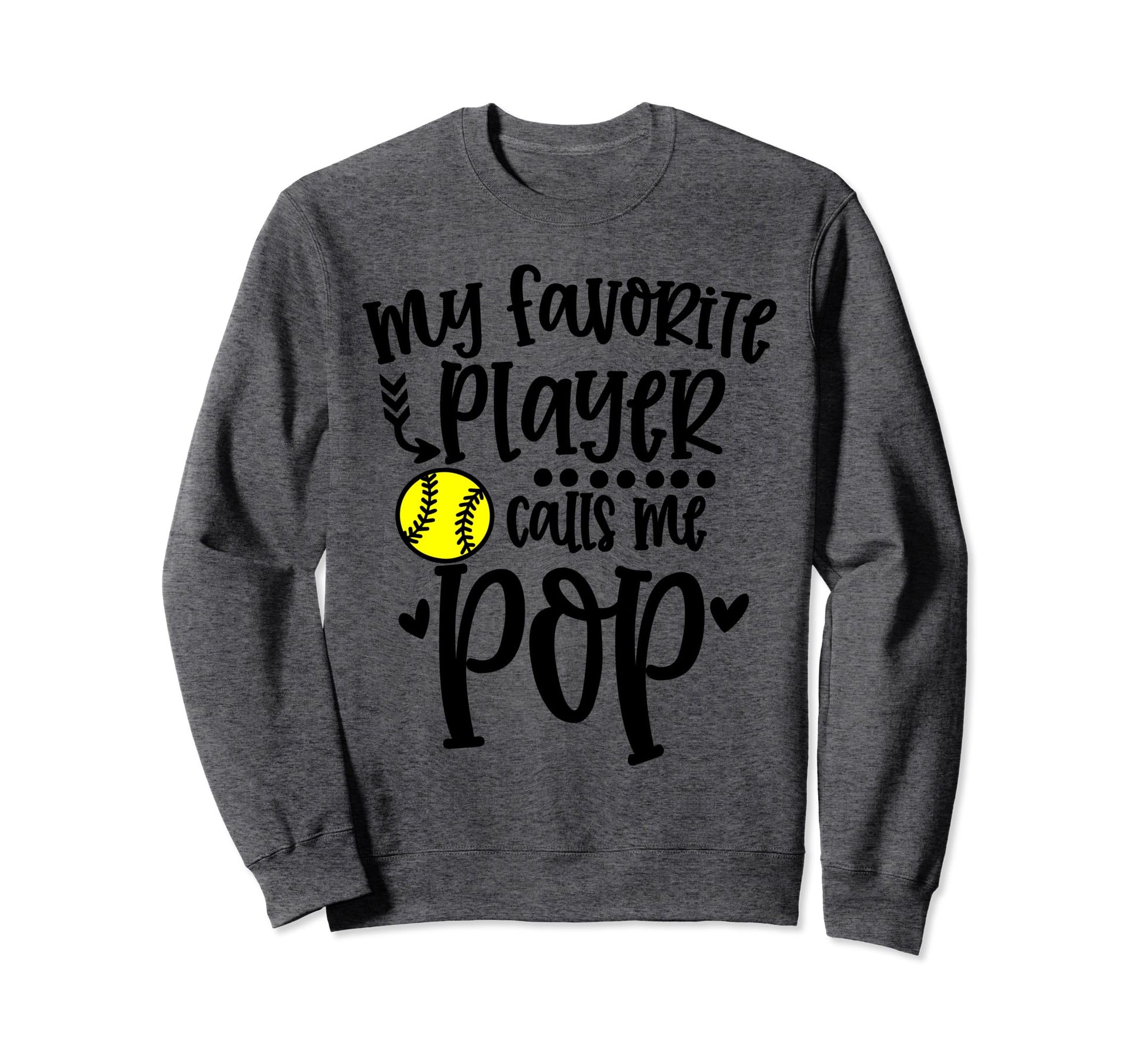 My Favorite Softball Player Calls Sweatshirt - Streetwear Style for Adults - T-Shirt, Sweatshirt, Hoodie