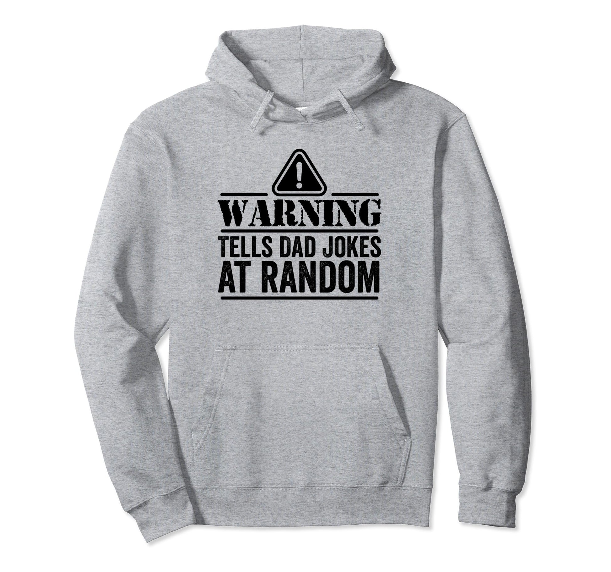 Funny Dad Joke Warning Tells Dad Hoodie - Fun Novelty Design for Adults - T-Shirt, Sweatshirt, Hoodie