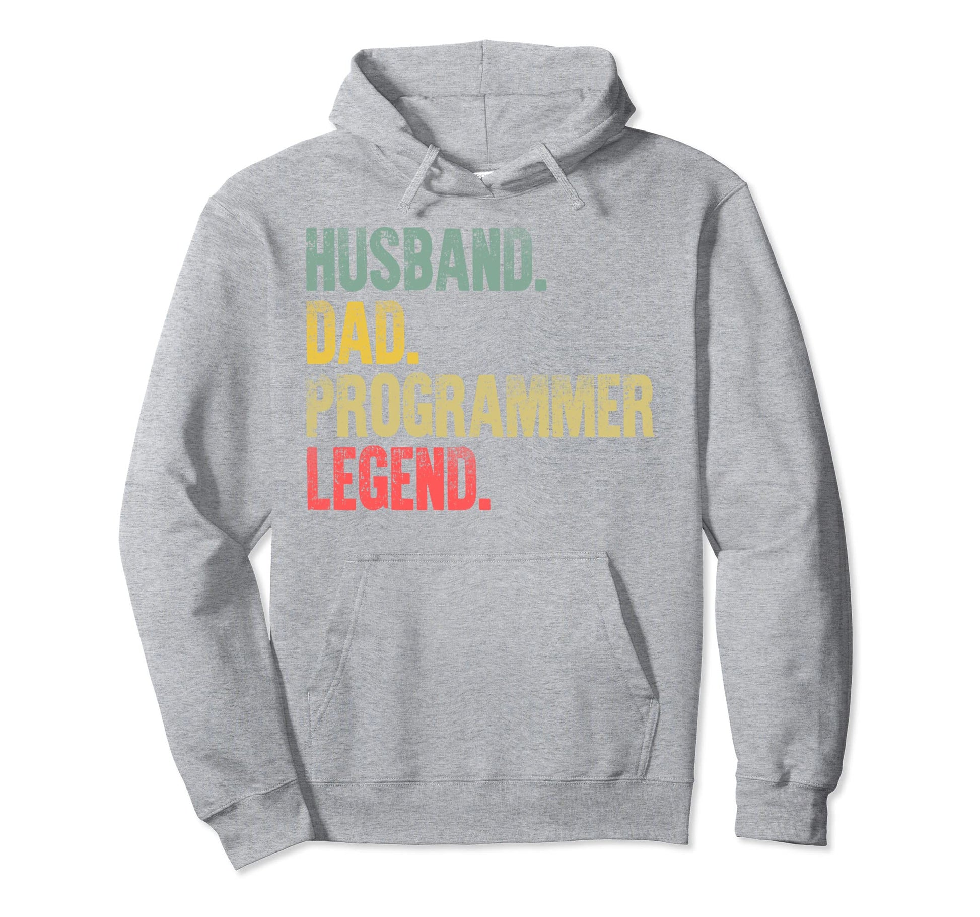 Funny Husband Dad Programmer Legend Hoodie - Novelty Apparel for Adults - T-Shirt, Sweatshirt, Hoodie
