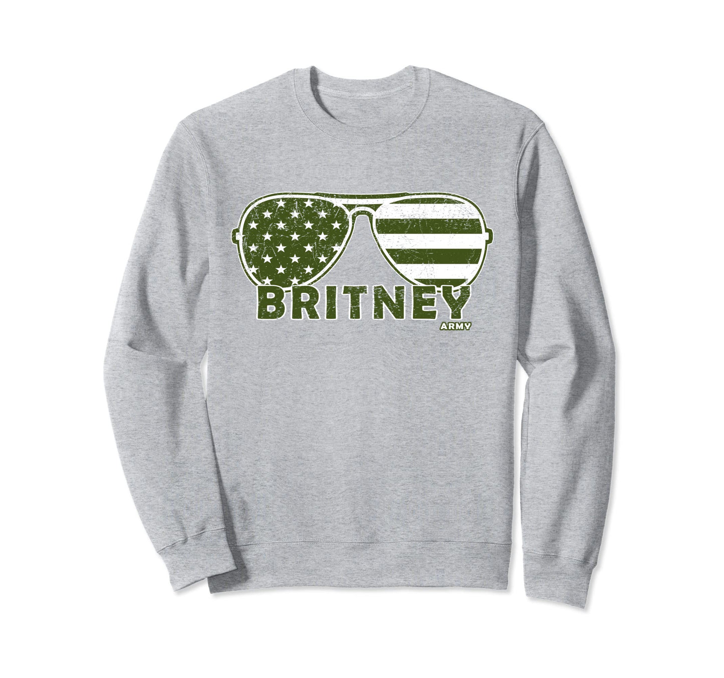 Britney Army Sunglasses Pop Culture Sweatshirt - Streetwear Style Unisex - T-Shirt, Sweatshirt, Hoodie