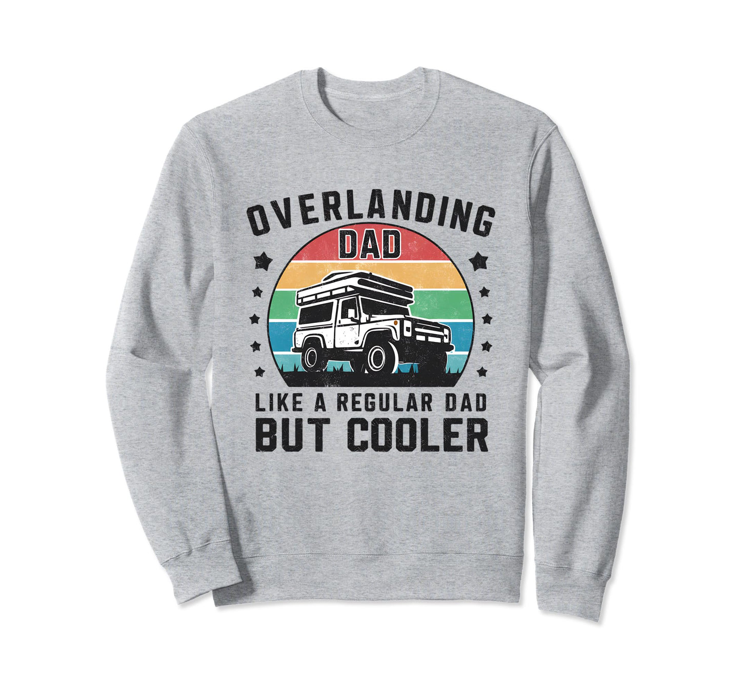 Suv Overlanding Camping Outdoors Sweatshirt - Novelty Apparel Men Women - T-Shirt, Sweatshirt, Hoodie