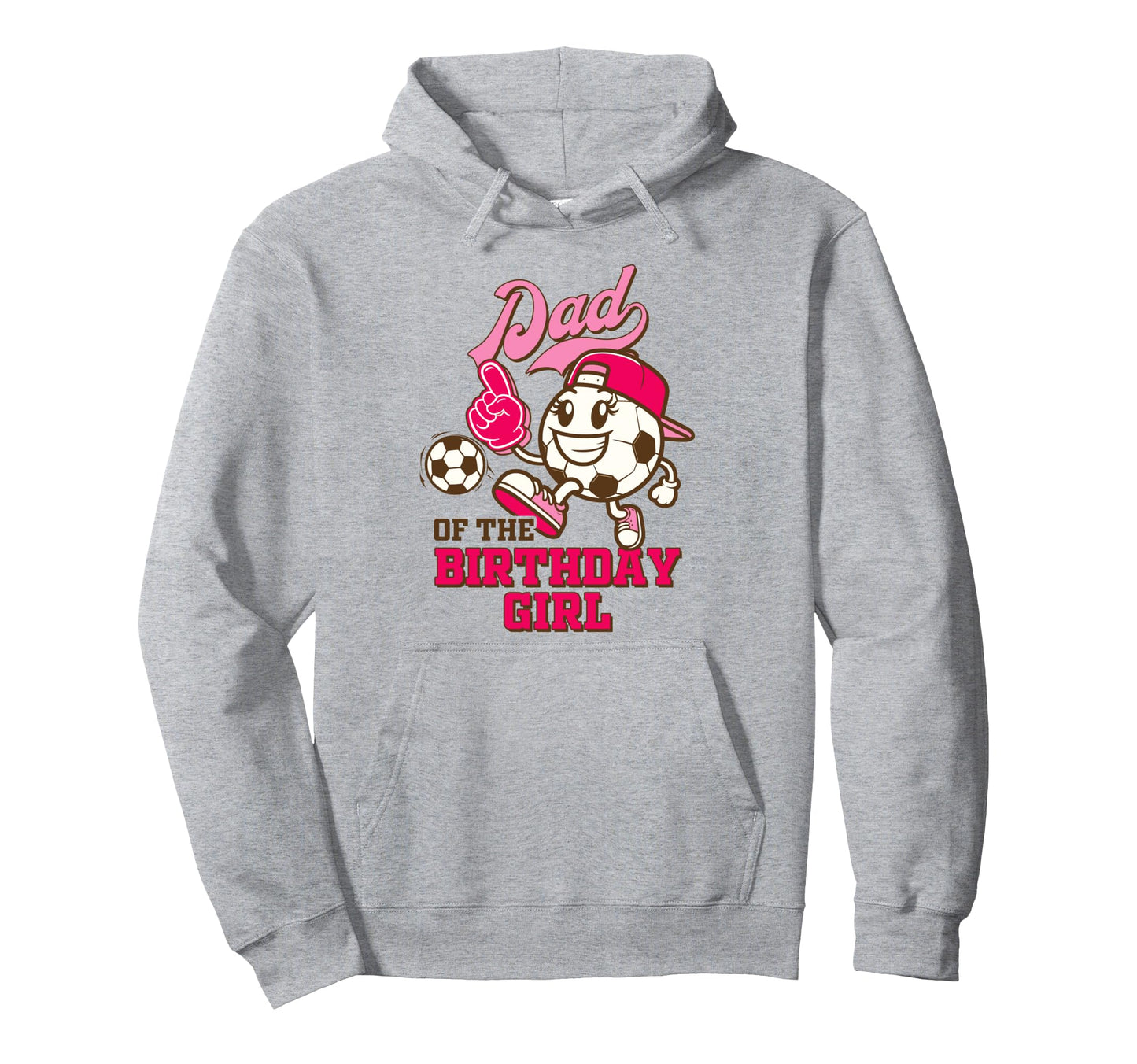 Soccer Daddy Birthday Party Dad Birthday Hoodie - Streetwear Style Unisex - T-Shirt, Sweatshirt, Hoodie