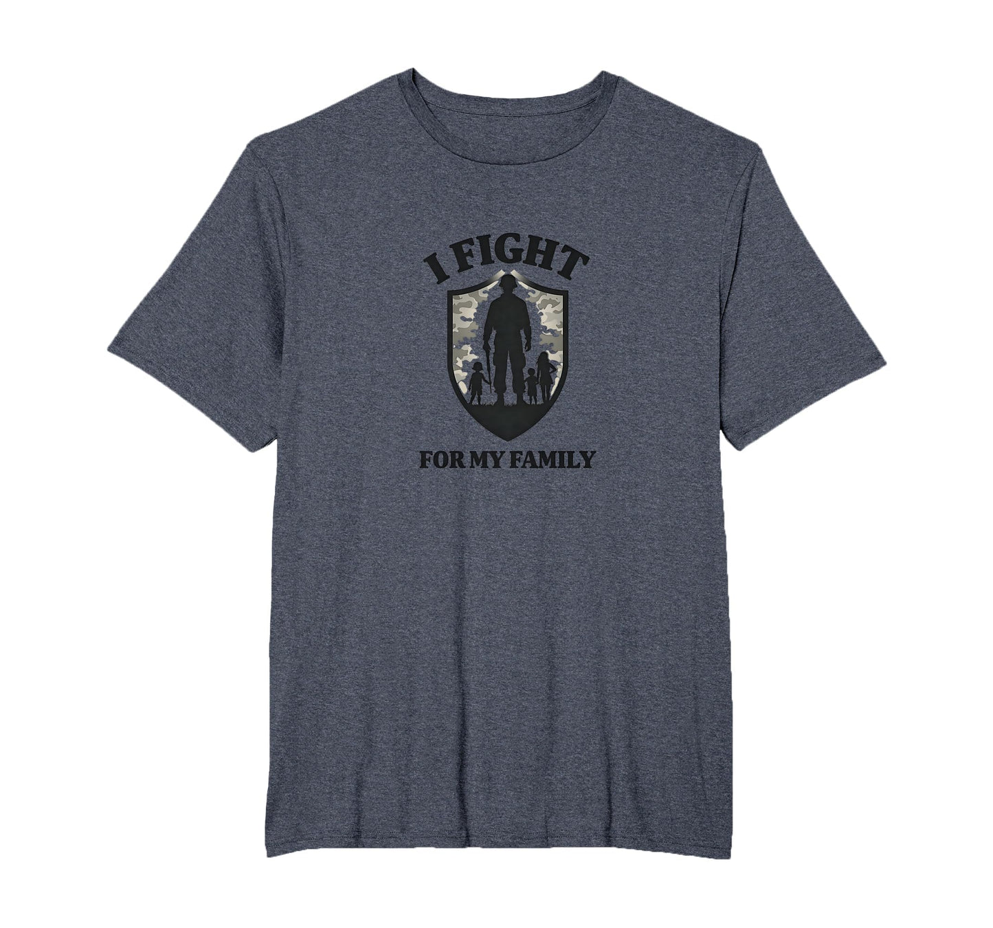 Army Dads I Fight My Family T-Shirt - Fun Novelty Design for Adults - T-Shirt, Sweatshirt, Hoodie