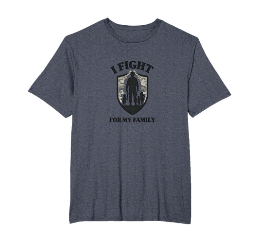 Army Dads I Fight My Family Military T-Shirt - Novelty Apparel for Adults - T-Shirt, Sweatshirt, Hoodie