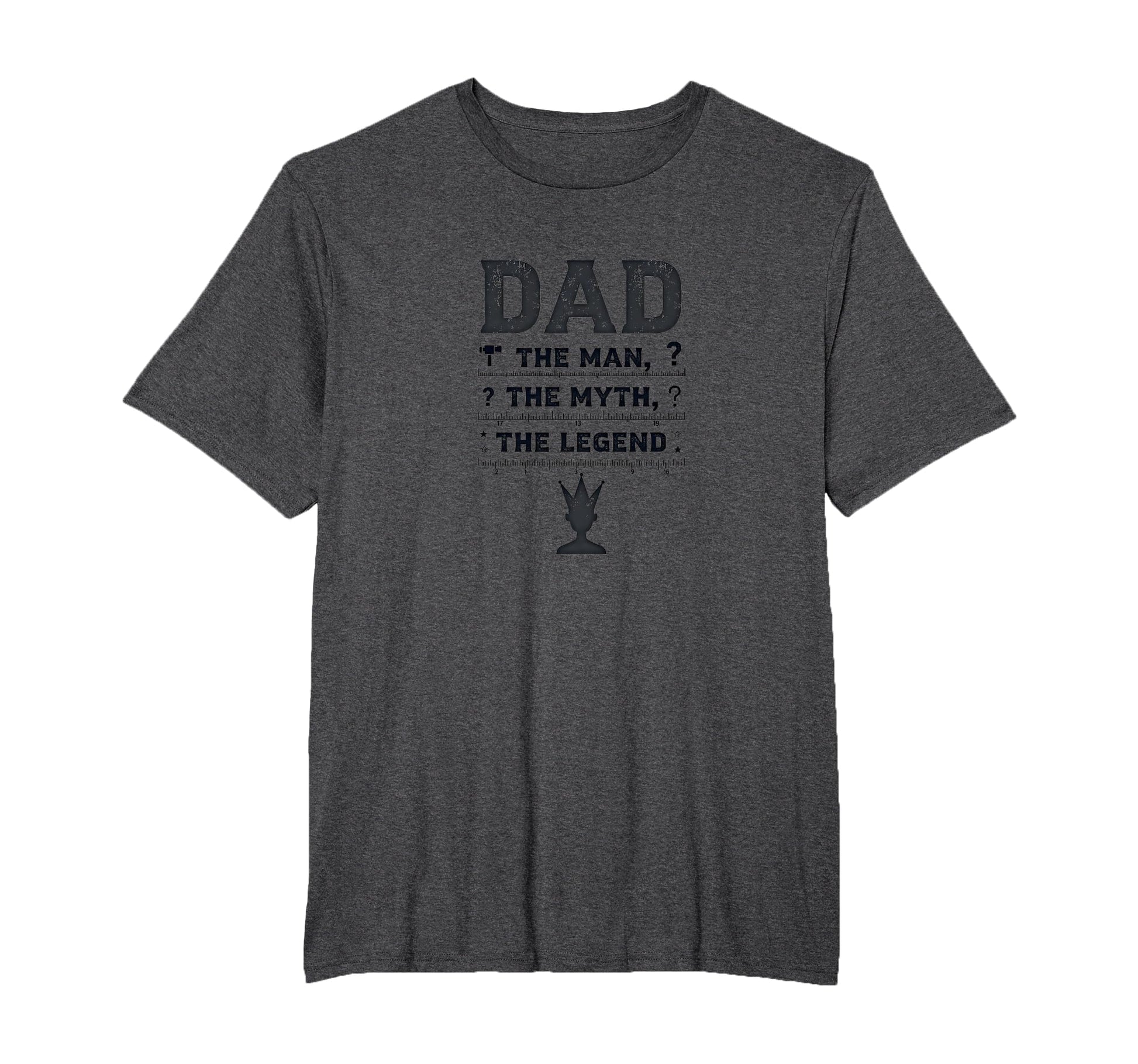 Funny Dads Dad Myth Legend Crown Gift T-Shirt - Streetwear Style Unisex - T-Shirt, Sweatshirt, Hoodie