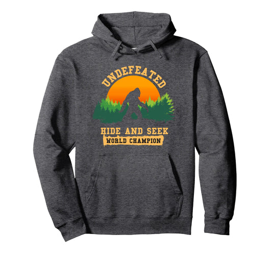 Bigfoot Undefeated Hide Seek Champion Hoodie - Streetwear Style Unisex - T-Shirt, Sweatshirt, Hoodie