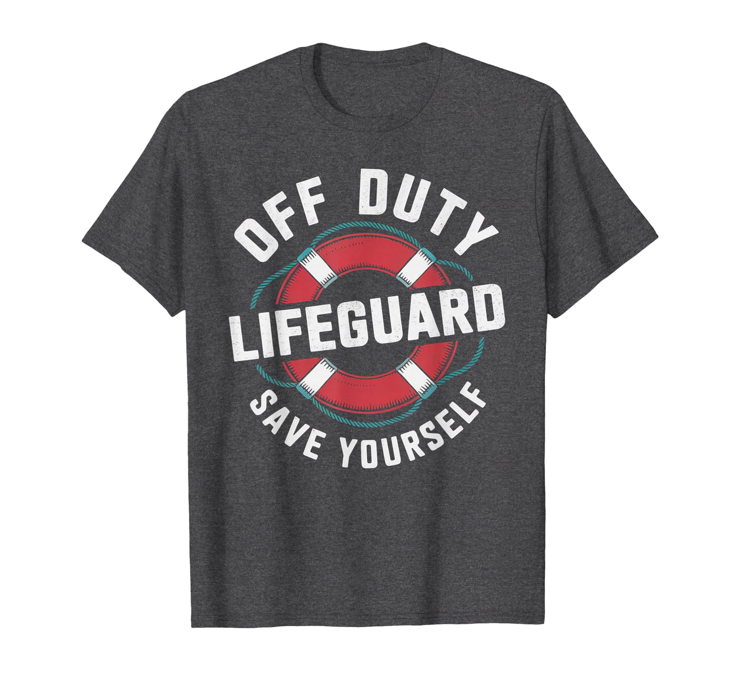 Off Duty Lifeguards Save Yourself T-Shirt - Aesthetic Graphic for Adults - T-Shirt, Sweatshirt, Hoodie