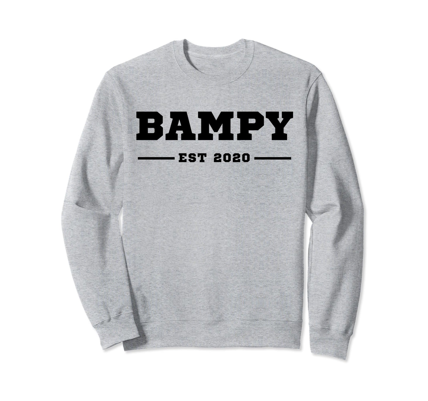 Funny Grandpa Soon To Be Bampy Sweatshirt - Minimalist Print for Adults - T-Shirt, Sweatshirt, Hoodie