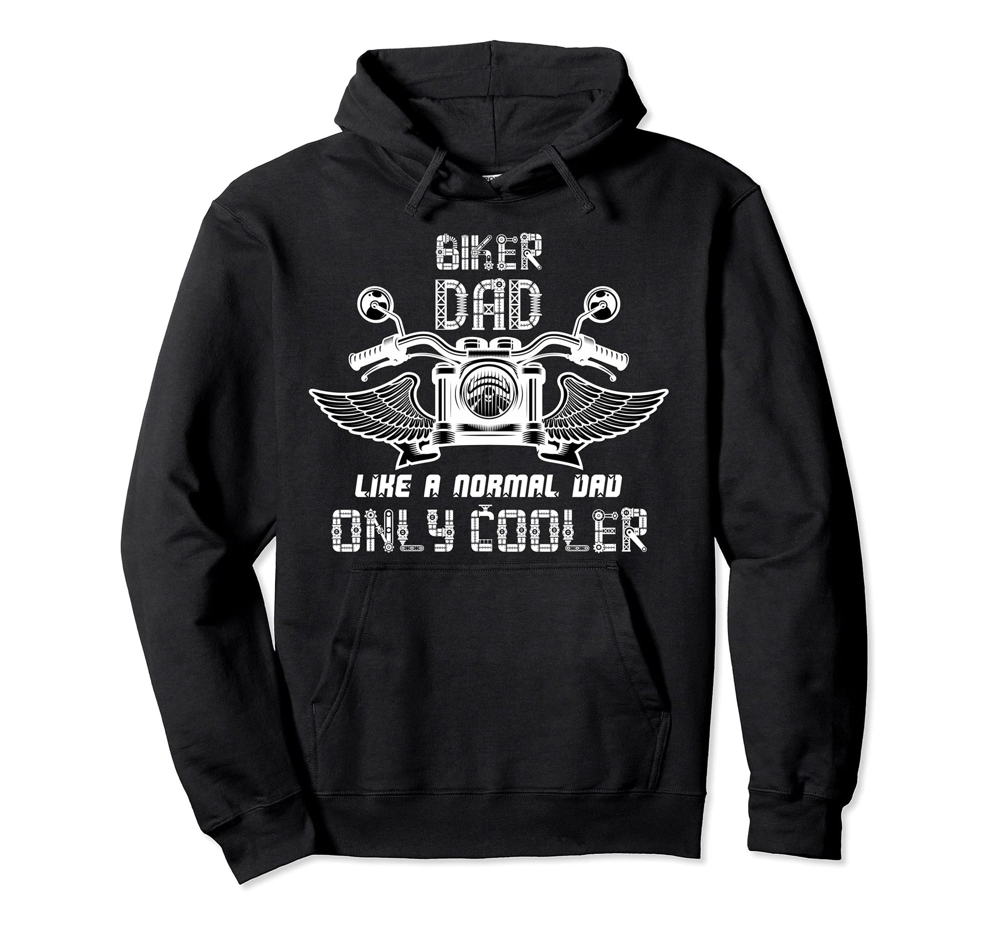 Biker Dad Like Normal Dad Only Cooler Hoodie - Unique Graphic Men Women - T-Shirt, Sweatshirt, Hoodie