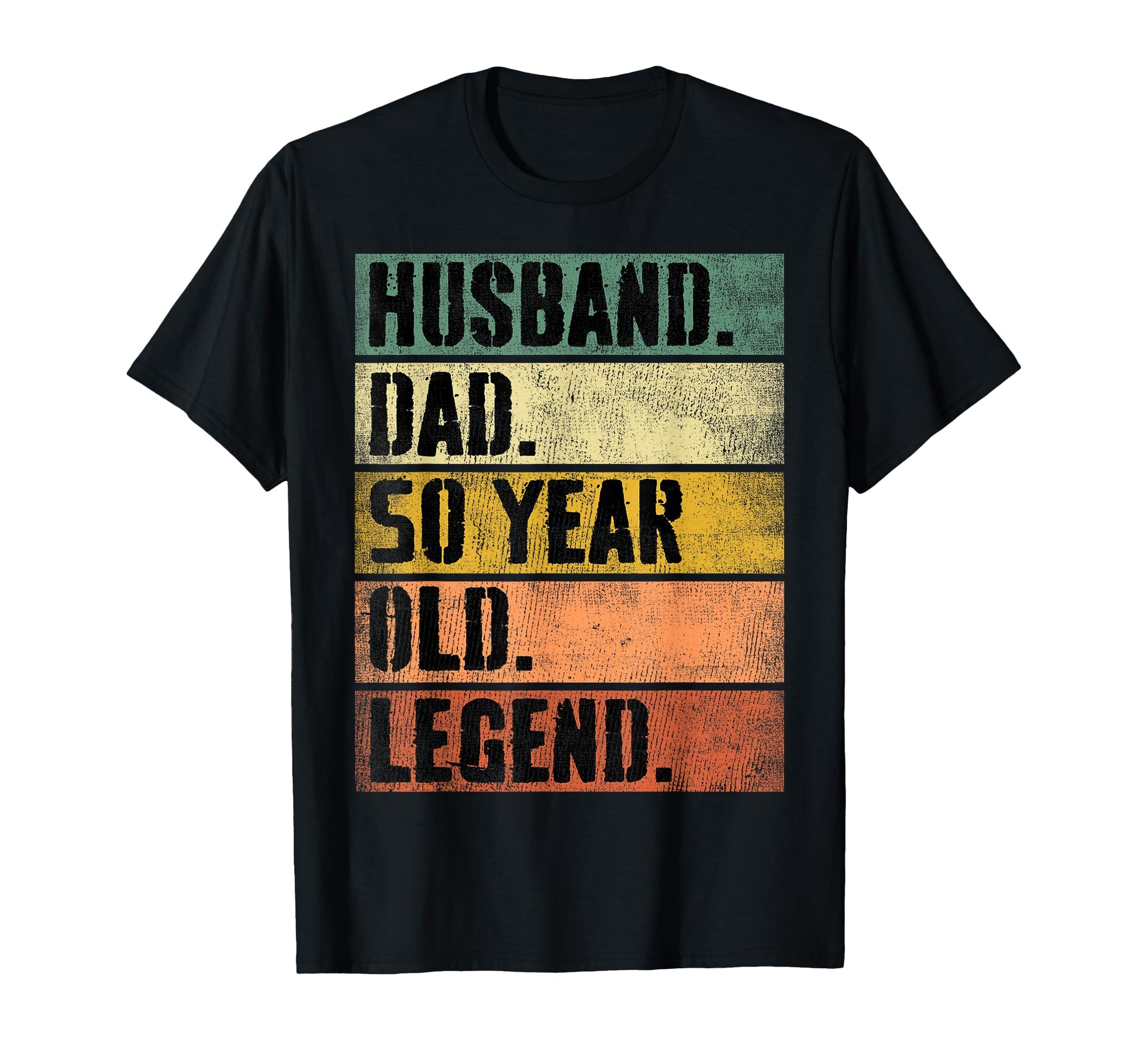 Husband Dad 50 Year Old Legend 50Th T-Shirt - Unique Graphic for Adults - T-Shirt, Sweatshirt, Hoodie