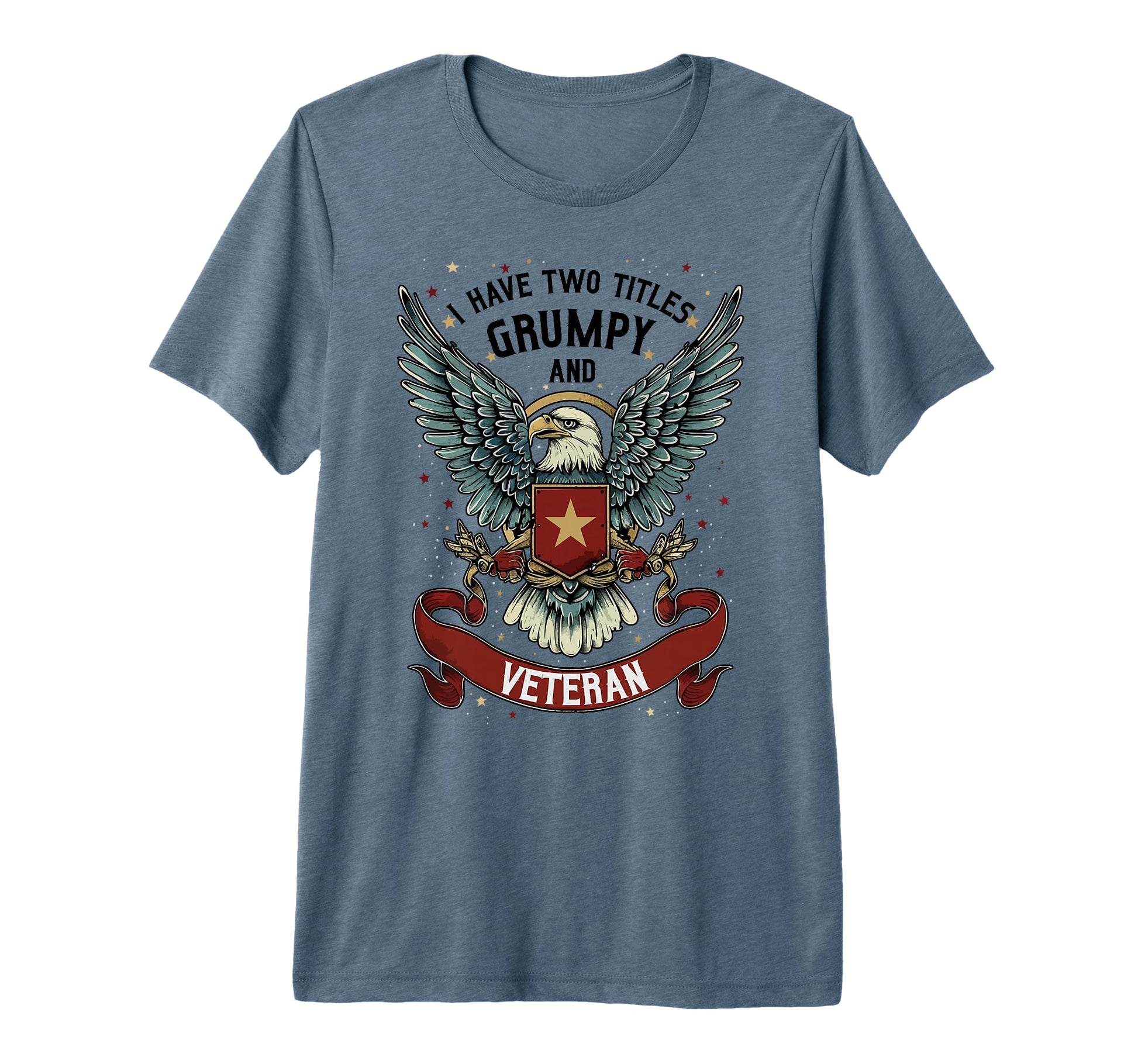 I Have Two Titles Veteran And Grumpy T-Shirt - Minimalist Print for Adults - T-Shirt, Sweatshirt, Hoodie