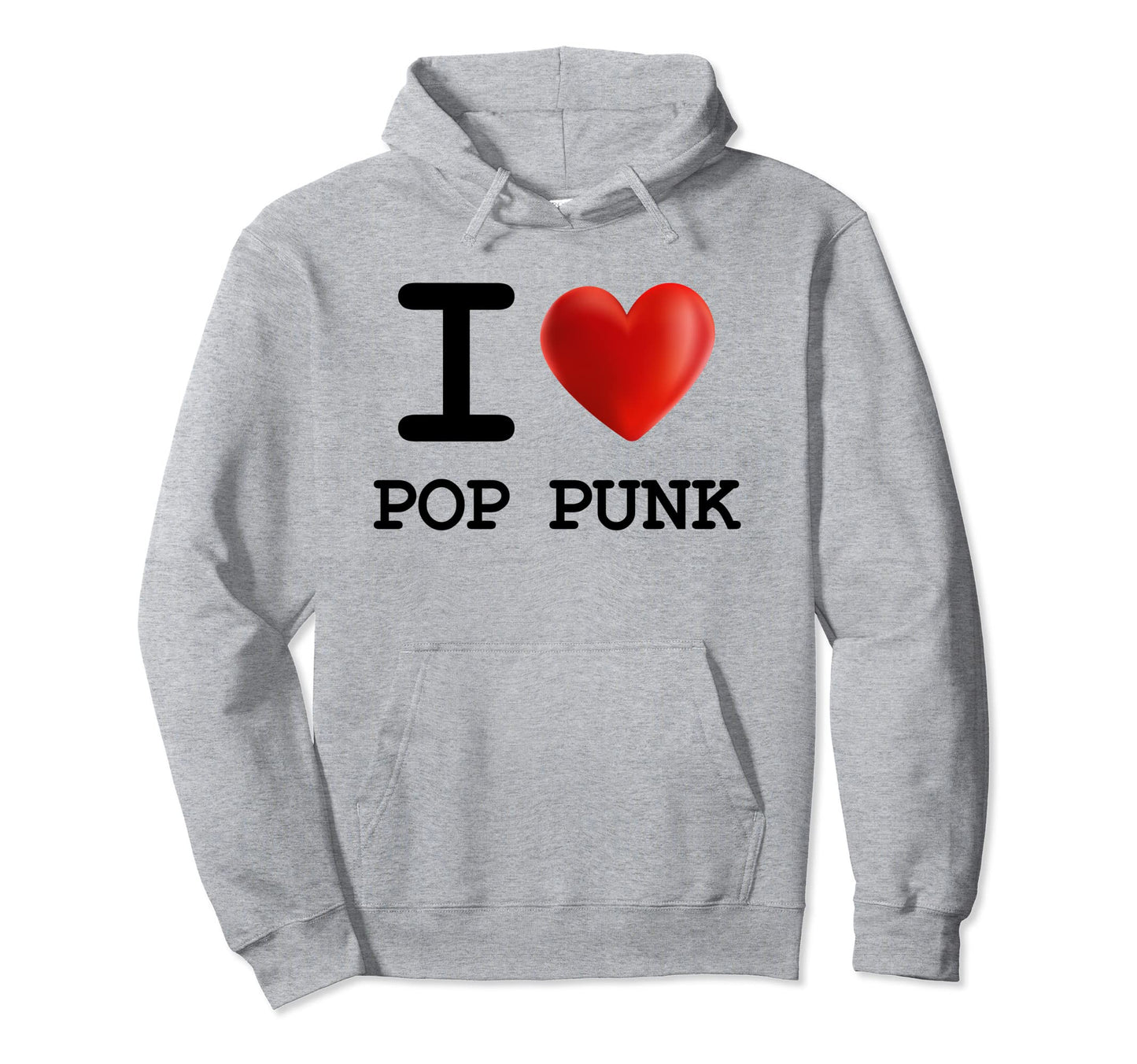 I Love Pop Punk Music Heart Hoodie - Casual Everyday Wear Men Women - T-Shirt, Sweatshirt, Hoodie