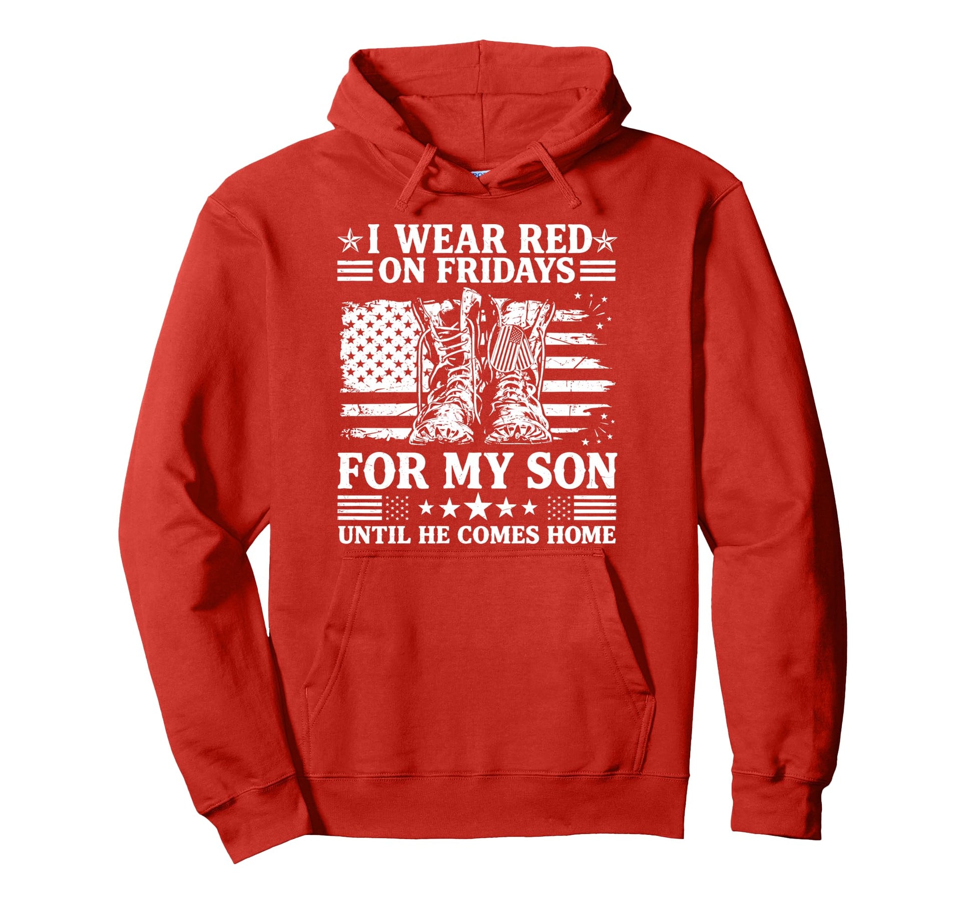 I Wear Red Fridays My Son Red Friday Hoodie - Trendy Graphic Unisex - T-Shirt, Sweatshirt, Hoodie