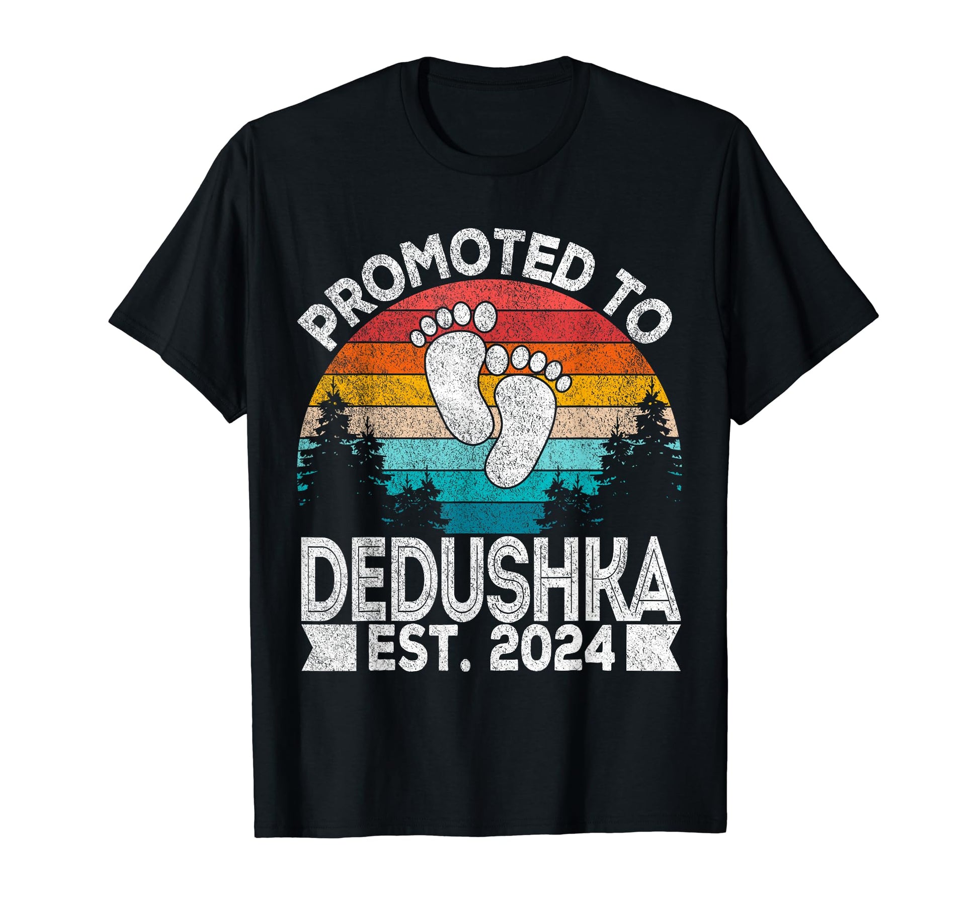 Promoted To Dedushka Est 2024 Russian T-Shirt - Novelty Apparel Men Women - T-Shirt, Sweatshirt, Hoodie