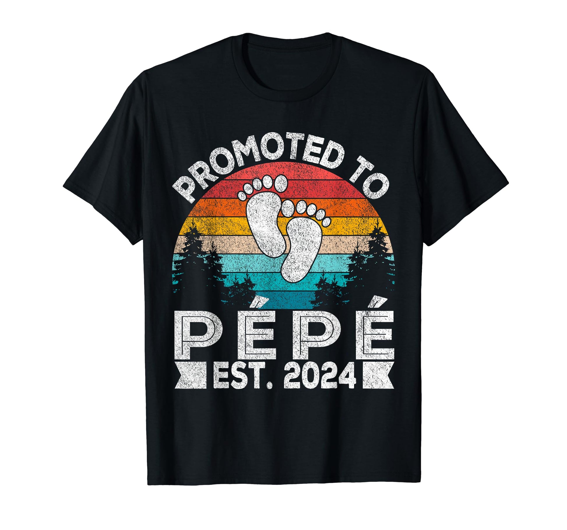 Promoted To P P Est 2024 French T-Shirt - Fun Novelty Design for Adults - T-Shirt, Sweatshirt, Hoodie