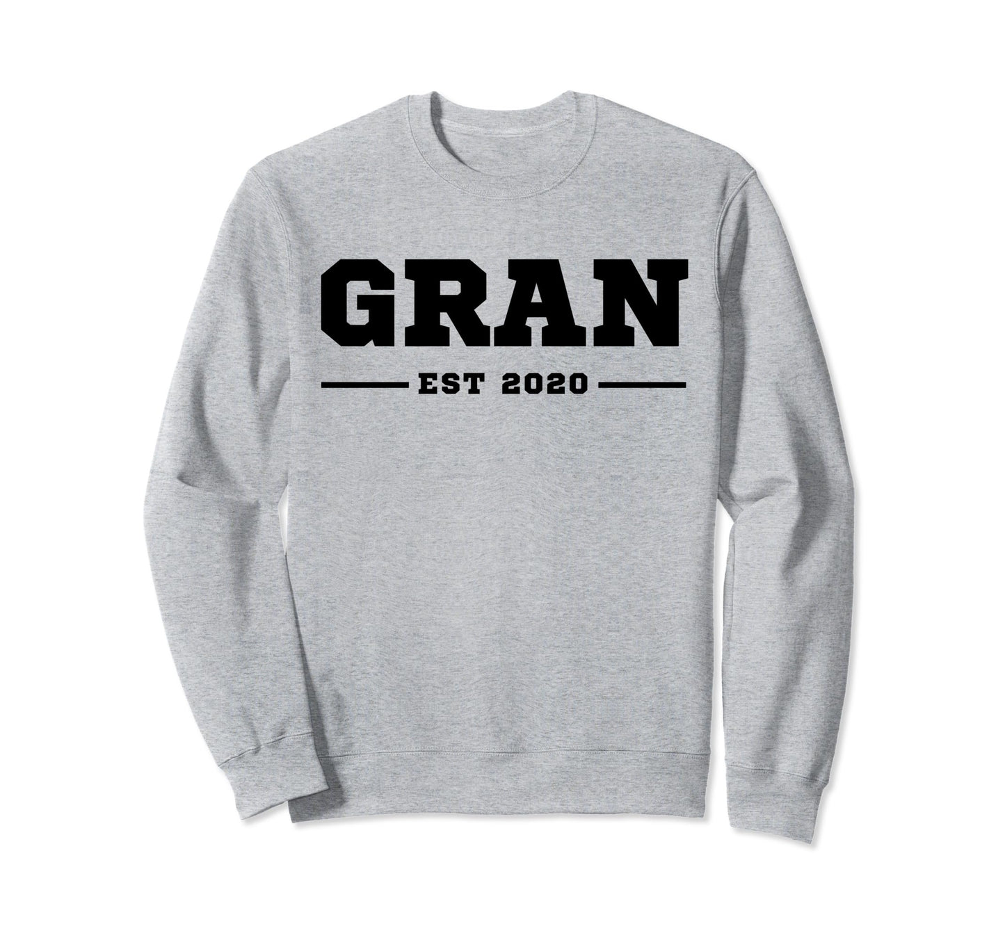 Funny Grandpa Soon To Be Gran Est Sweatshirt - Fun Novelty Design Unisex - T-Shirt, Sweatshirt, Hoodie