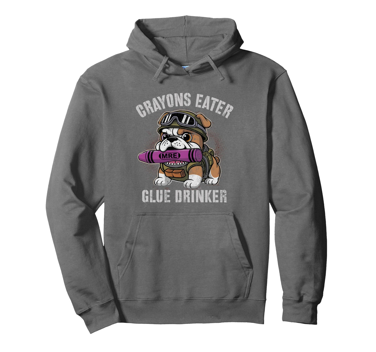 Bulldog Crayons Eater Glue Drinker Hoodie - Graphic Print for Adults - T-Shirt, Sweatshirt, Hoodie