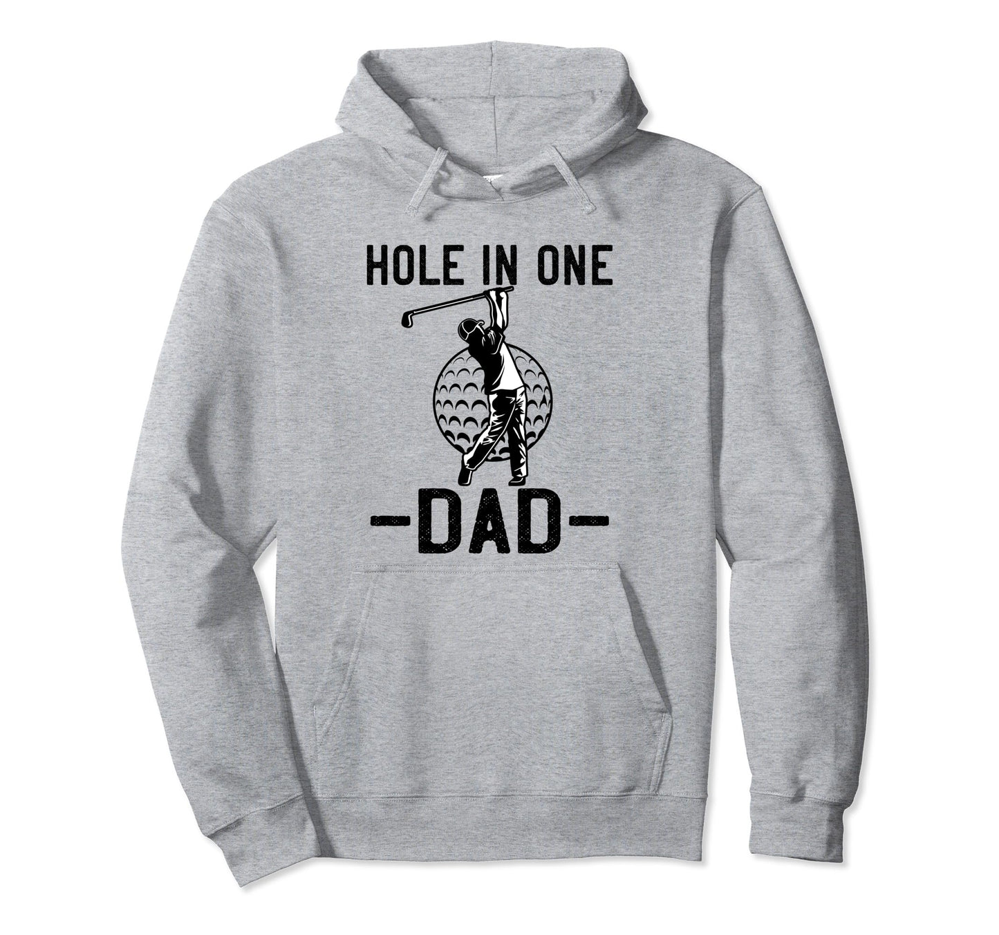 Funny Golf Gift Dad Fathers Day Hoodie - Novelty Apparel for Adults - T-Shirt, Sweatshirt, Hoodie