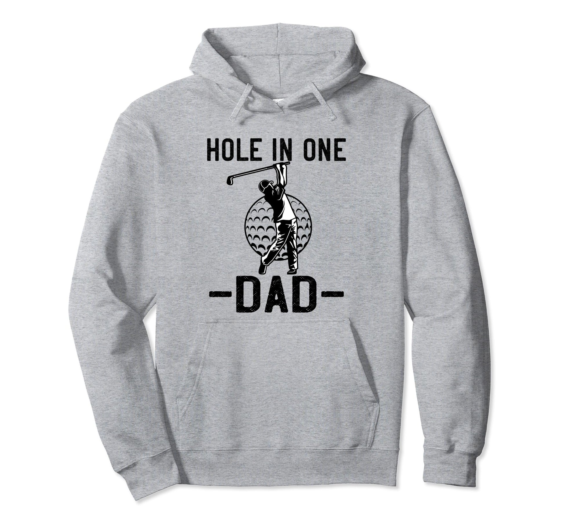 Funny Golf Gift Dad Fathers Day Hoodie - Novelty Apparel for Adults - T-Shirt, Sweatshirt, Hoodie