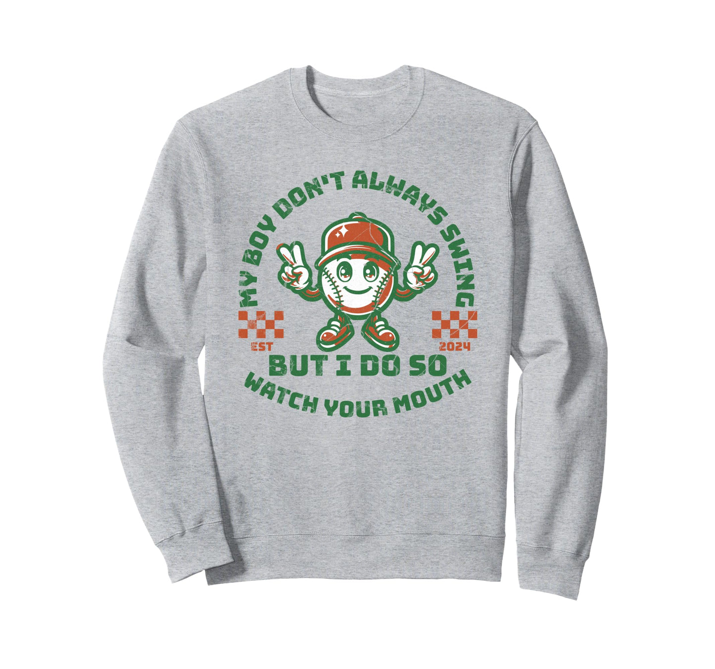 My Might Not Always Swing But I Sweatshirt - Aesthetic Graphic for Adults - T-Shirt, Sweatshirt, Hoodie