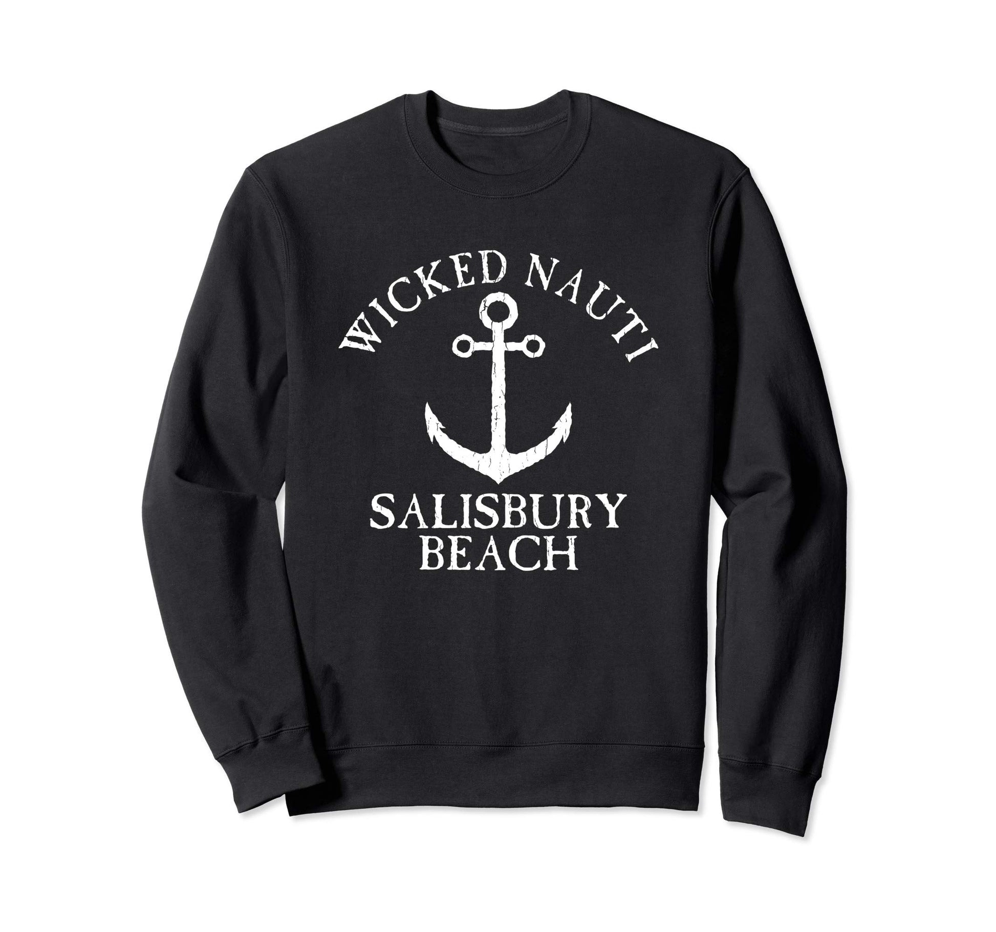 Wicked Nauti Salisbury Beach Sweatshirt - Minimalist Print for Adults - T-Shirt, Sweatshirt, Hoodie