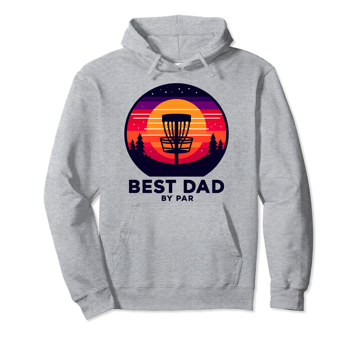 Best Dad Par Funny Disc Golf Hoodie - Fun Novelty Design for Adults - T-Shirt, Sweatshirt, Hoodie