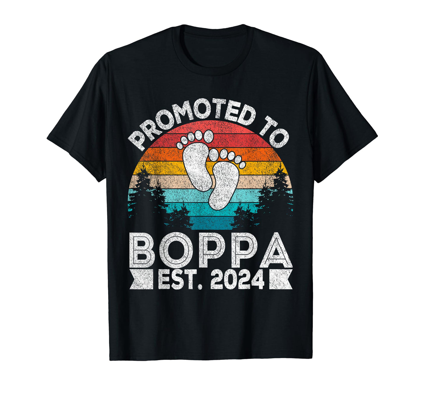 Promoted To Boppa Est 2024 First Time T-Shirt - Minimalist Print Men Women - T-Shirt, Sweatshirt, Hoodie