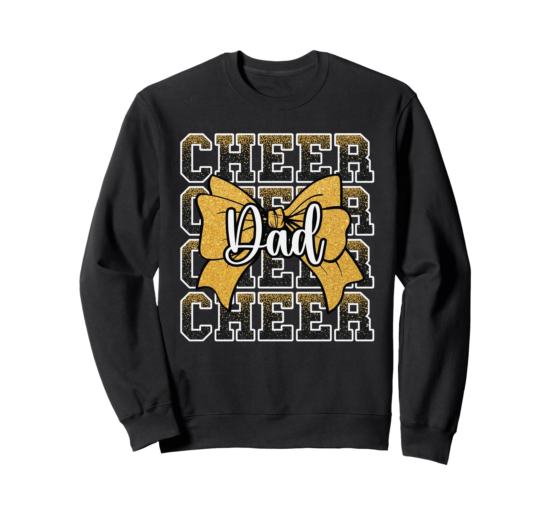 Cheer Dad Daddy Bow Sport Sweatshirt - Fun Novelty Design Men Women - T-Shirt, Sweatshirt, Hoodie