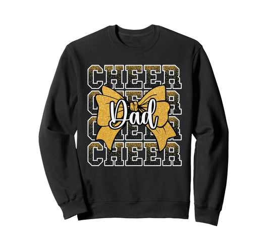 Cheer Dad Daddy Bow Sport Sweatshirt - Fun Novelty Design Men Women - T-Shirt, Sweatshirt, Hoodie