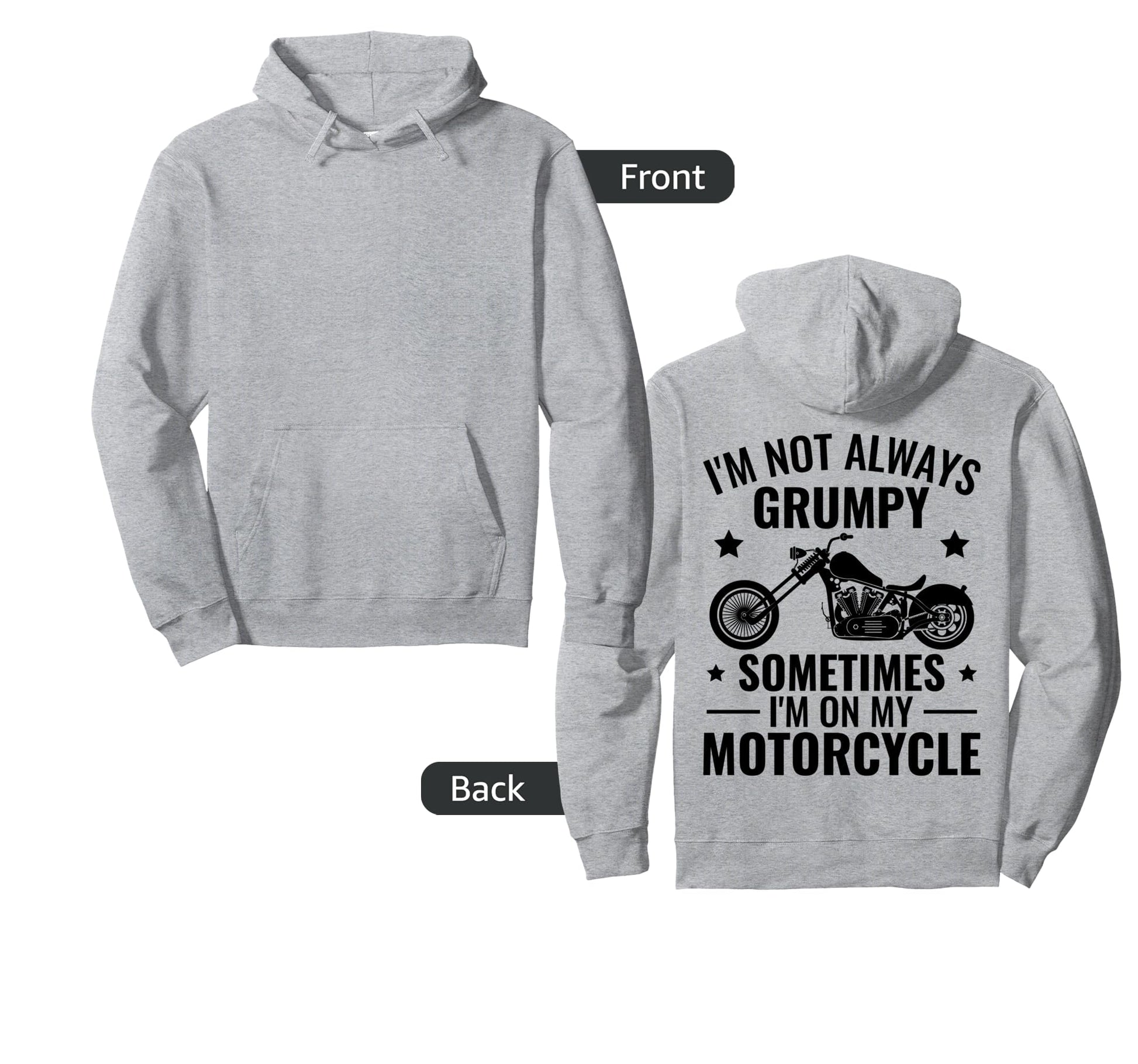 Sometimes Im My Motorcycle Funny Biker Hoodie - Trendy Graphic Men Women - T-Shirt, Sweatshirt, Hoodie