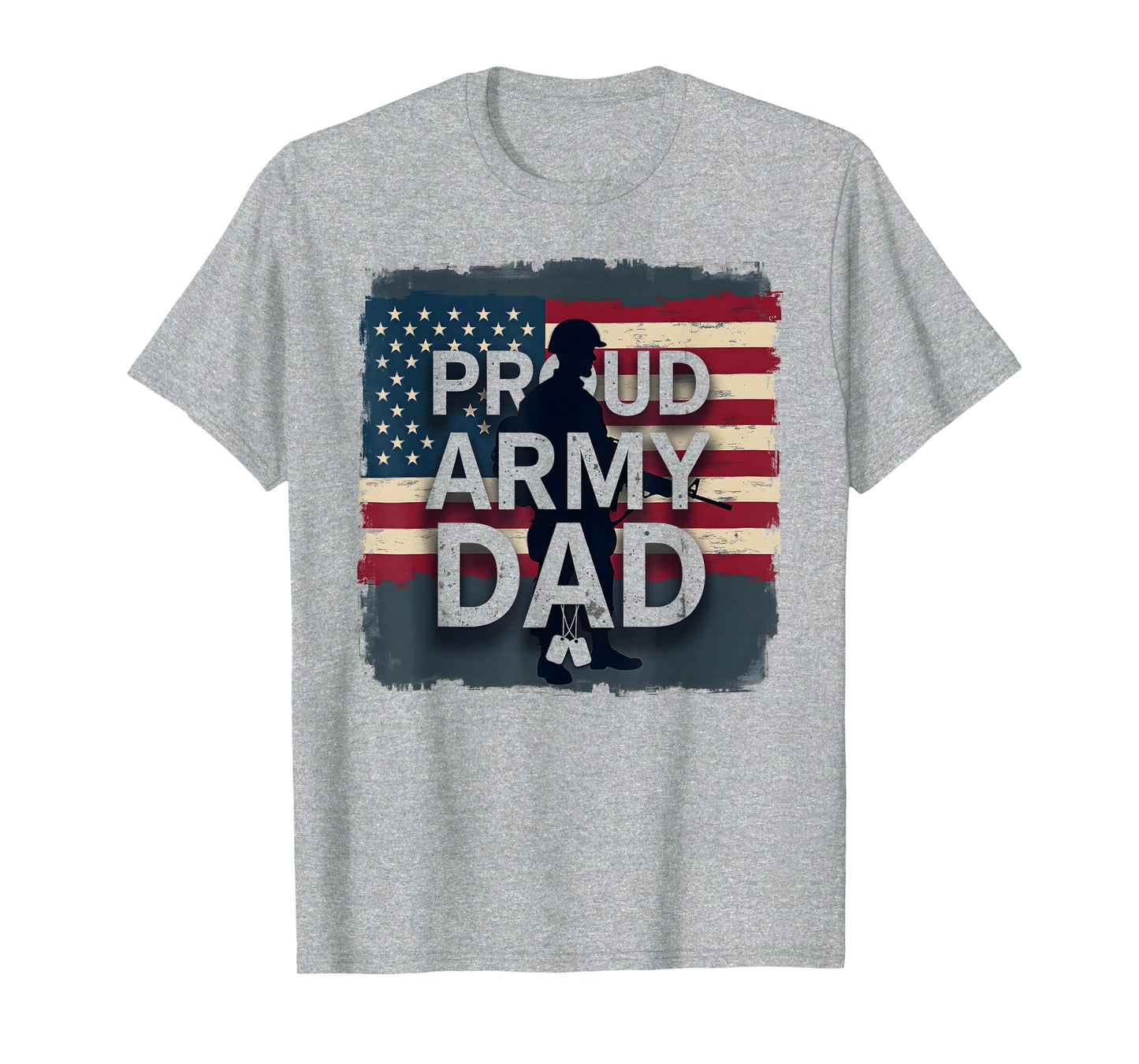 Proud Army Dad Patriotic Military Father T-Shirt - Streetwear Style Unisex - T-Shirt, Sweatshirt, Hoodie