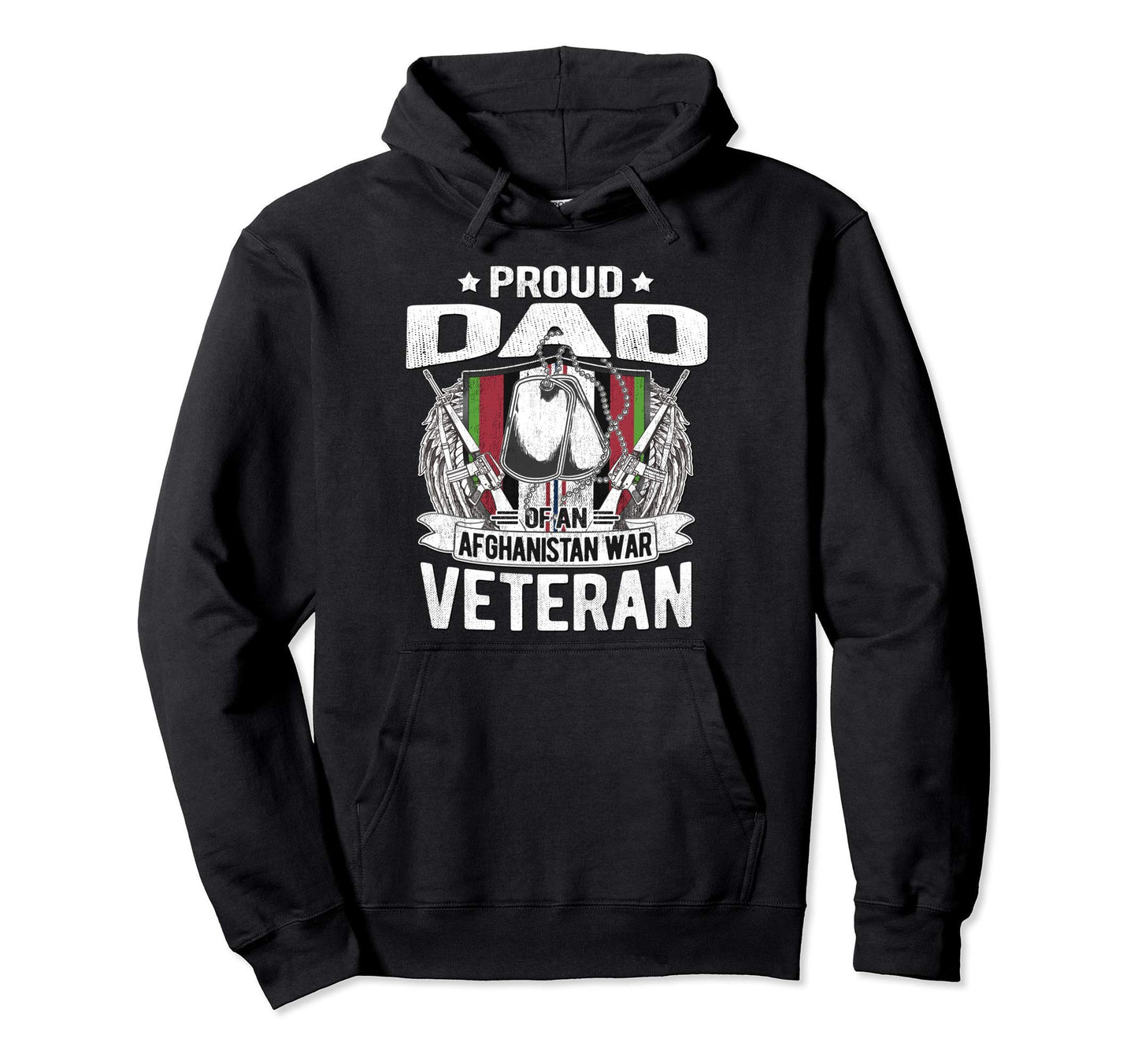 Proud Dad Afghanistan War Veteran Hoodie - Streetwear Style Men Women - T-Shirt, Sweatshirt, Hoodie