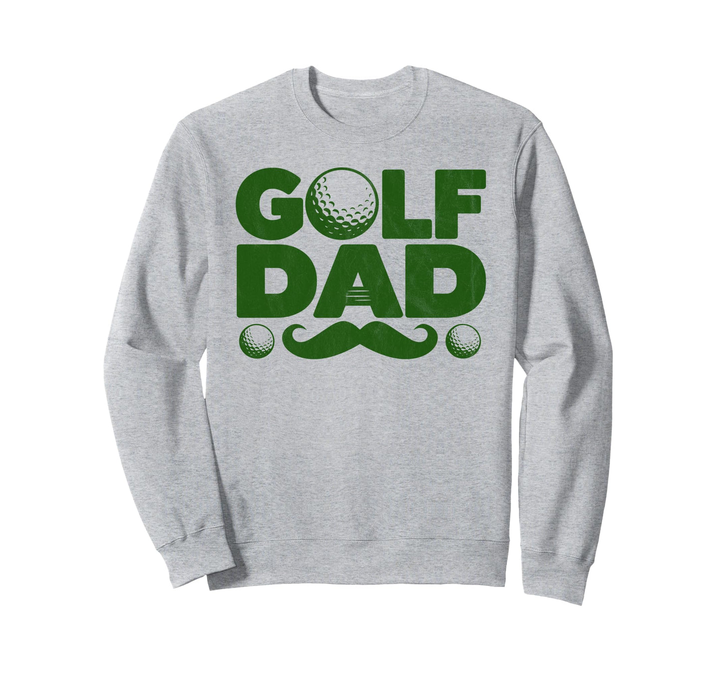 Golf Dad Funny Par Golfing Sweatshirt - Casual Everyday Wear for Adults - T-Shirt, Sweatshirt, Hoodie