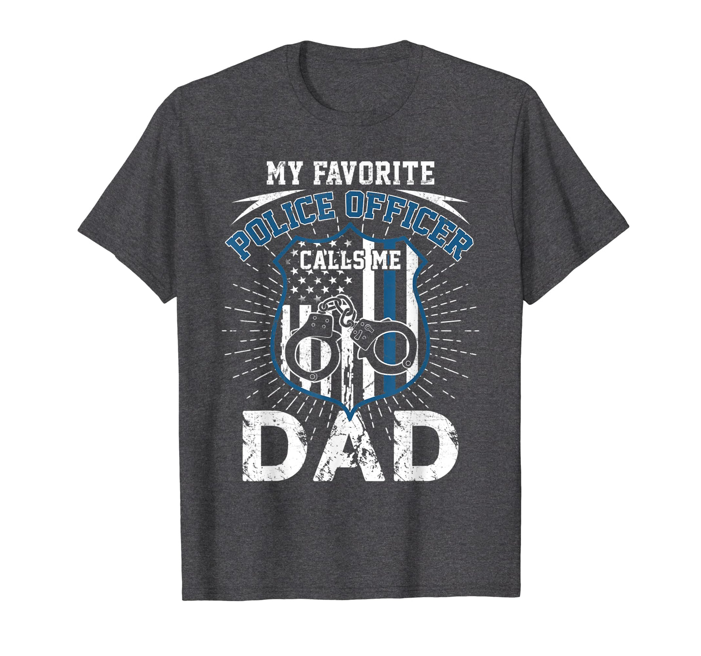 Mens My Favorite Police Officer Calls Me T-Shirt - Graphic Print Unisex - T-Shirt, Sweatshirt, Hoodie