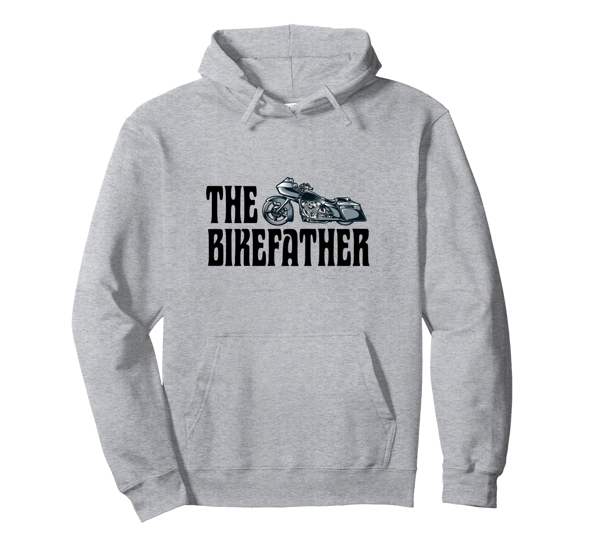 Biker Bikefather Biker Dad Funny Hoodie - Novelty Apparel Men Women - T-Shirt, Sweatshirt, Hoodie