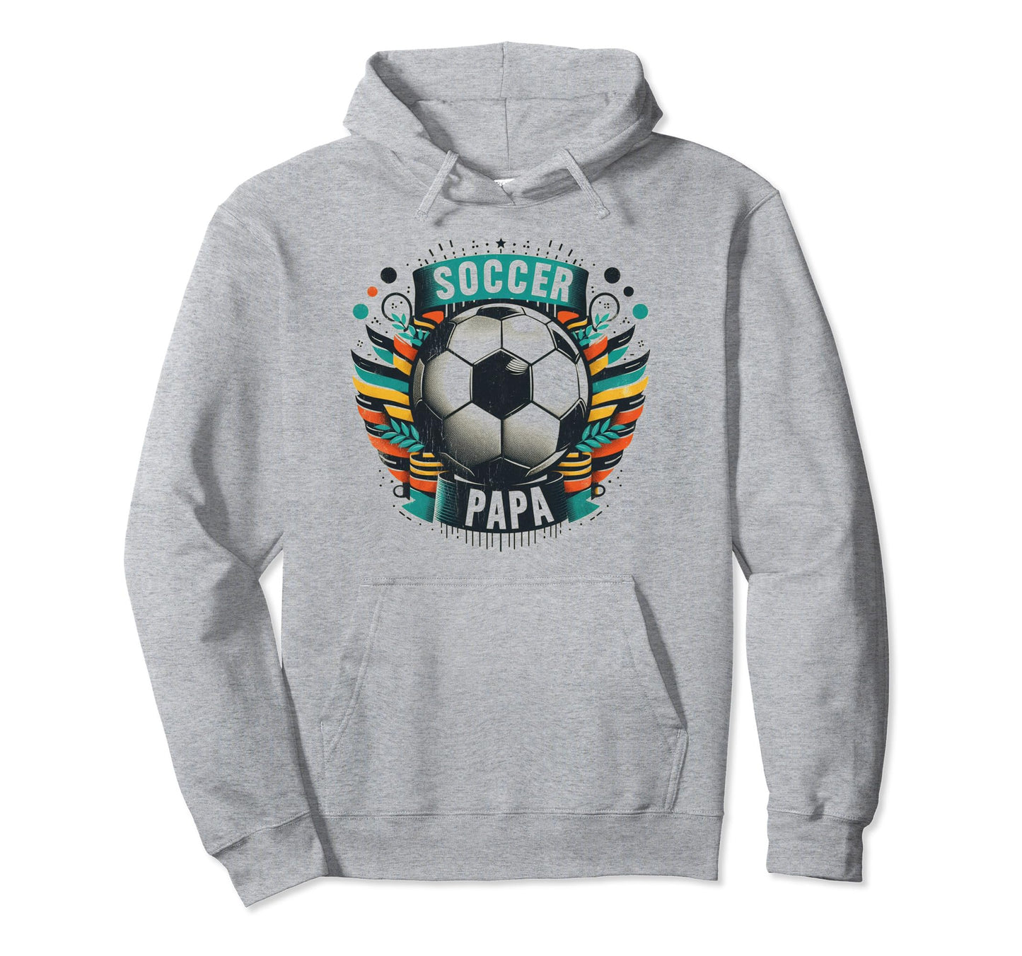 Soccer Papa Family Matching Dad Fathers Day Hoodie - Trendy Graphic Unisex - T-Shirt, Sweatshirt, Hoodie
