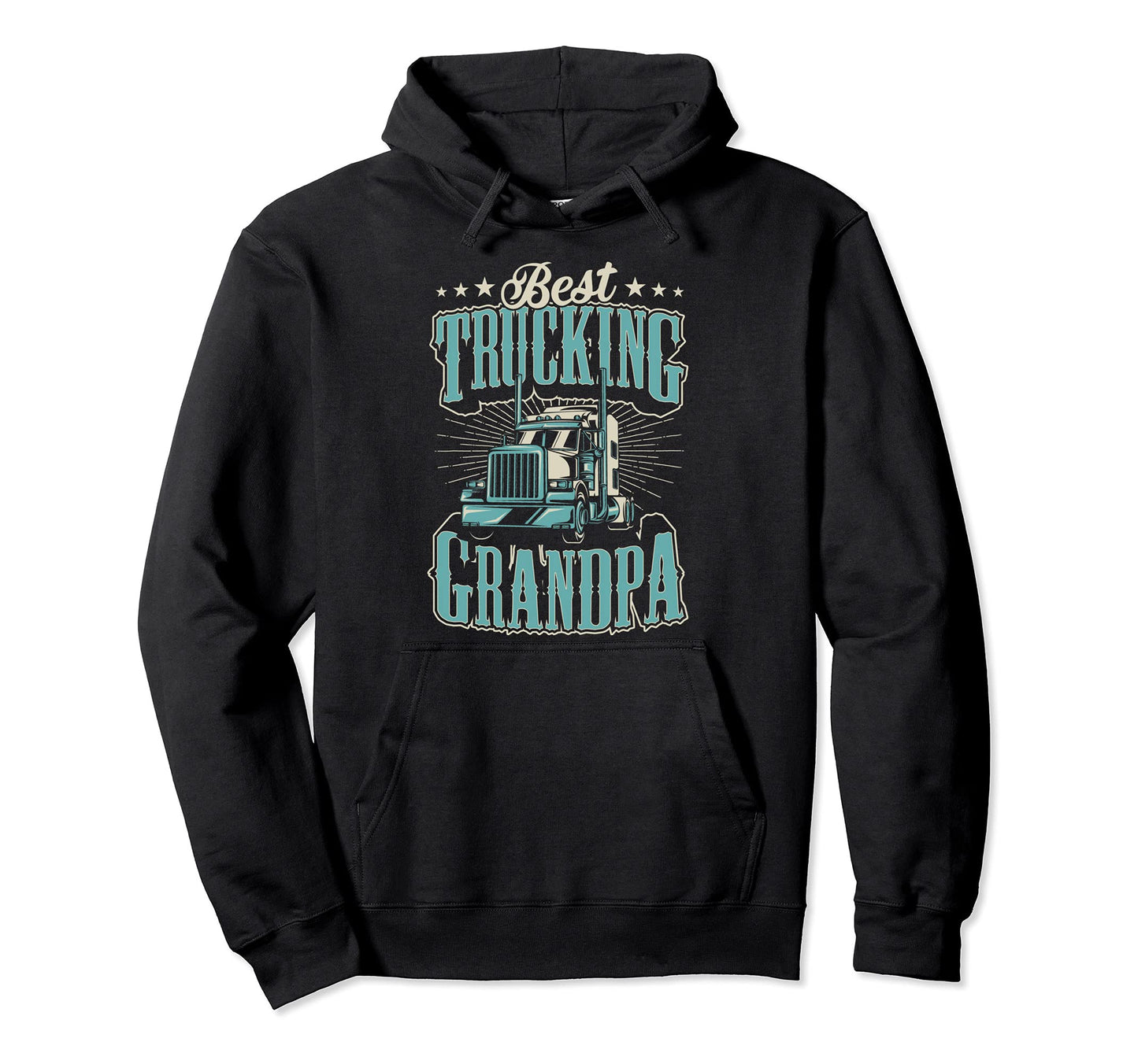 Best Truckin Grandpa Funny Semi Tractor Hoodie - Aesthetic Graphic Unisex - T-Shirt, Sweatshirt, Hoodie