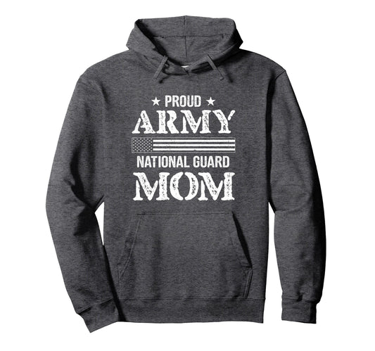 Army National Guard Mom U S Military Gifts Hoodie - Trendy Graphic Unisex - T-Shirt, Sweatshirt, Hoodie