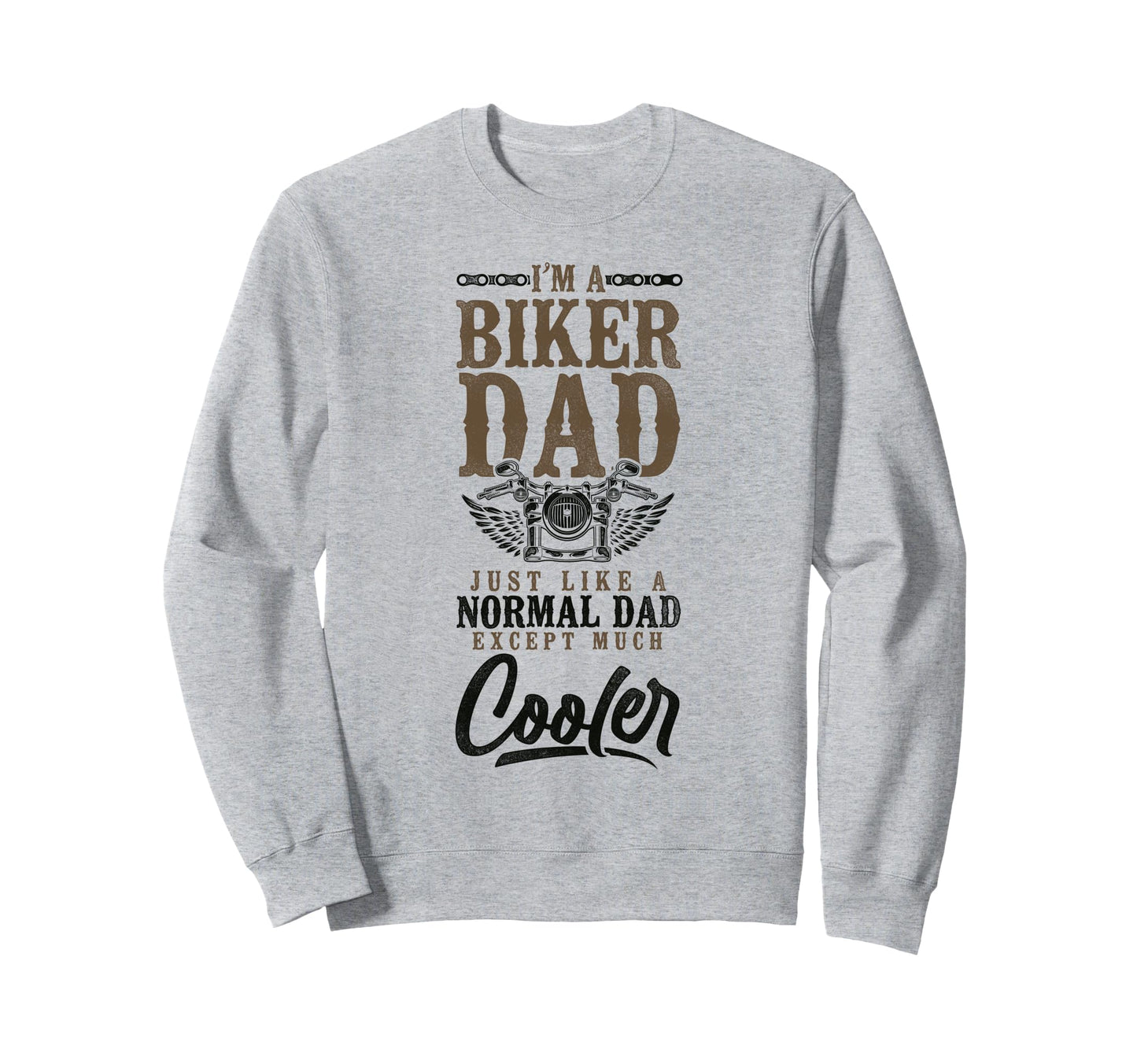 Motorcycle Biker Dad Im Biker Sweatshirt - Aesthetic Graphic for Adults - T-Shirt, Sweatshirt, Hoodie