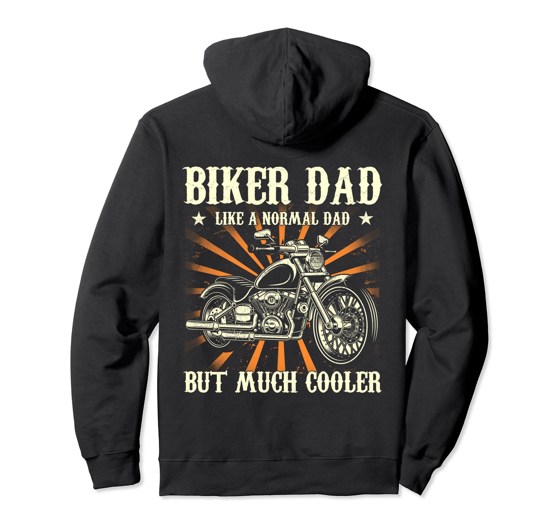 Motorcycle Biker Dad Like Normal Dad Hoodie - Fun Novelty Design Men Women - T-Shirt, Sweatshirt, Hoodie