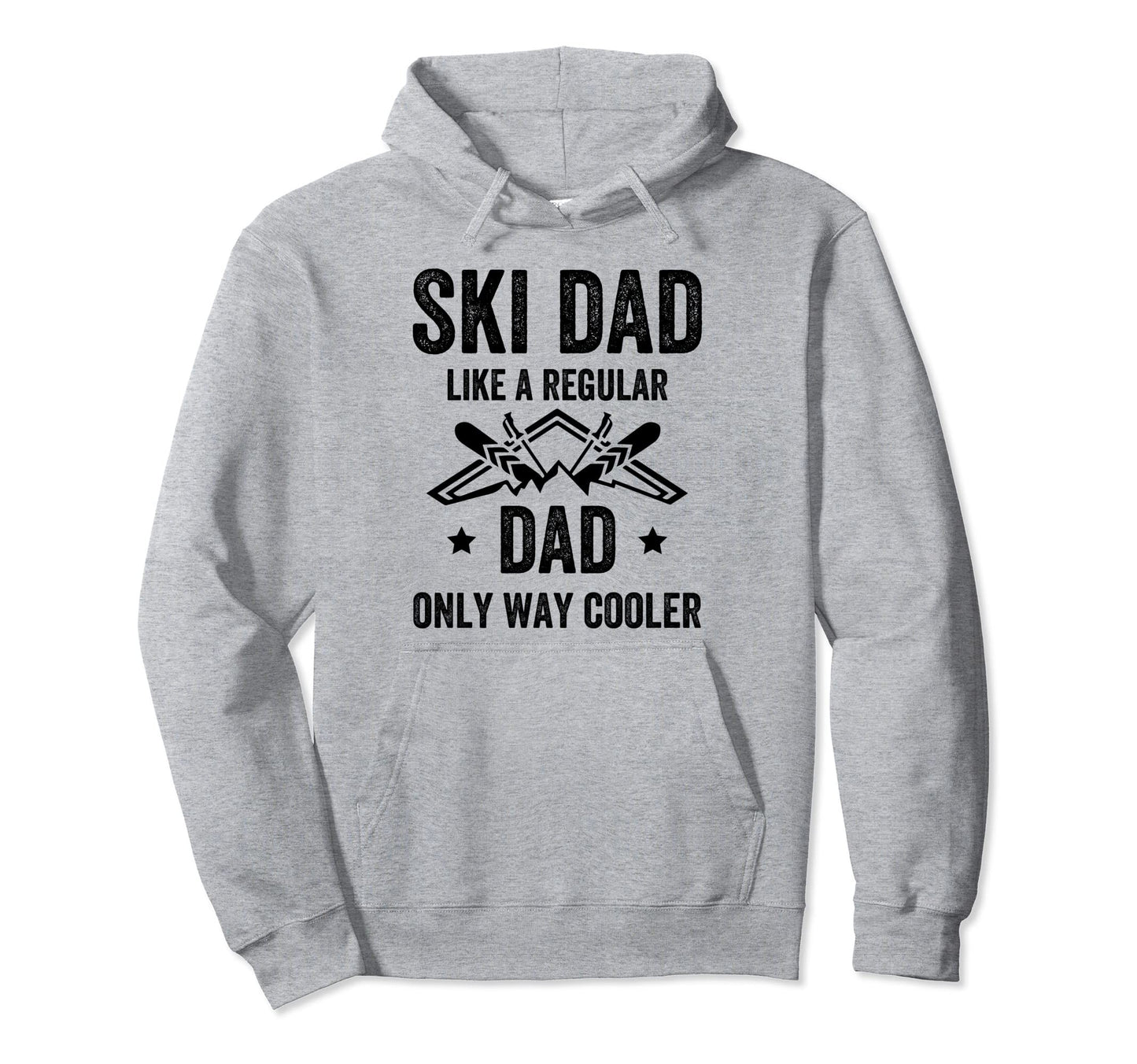 Fathers Day Novelty Ski Dad Hoodie - Streetwear Style for Adults - T-Shirt, Sweatshirt, Hoodie