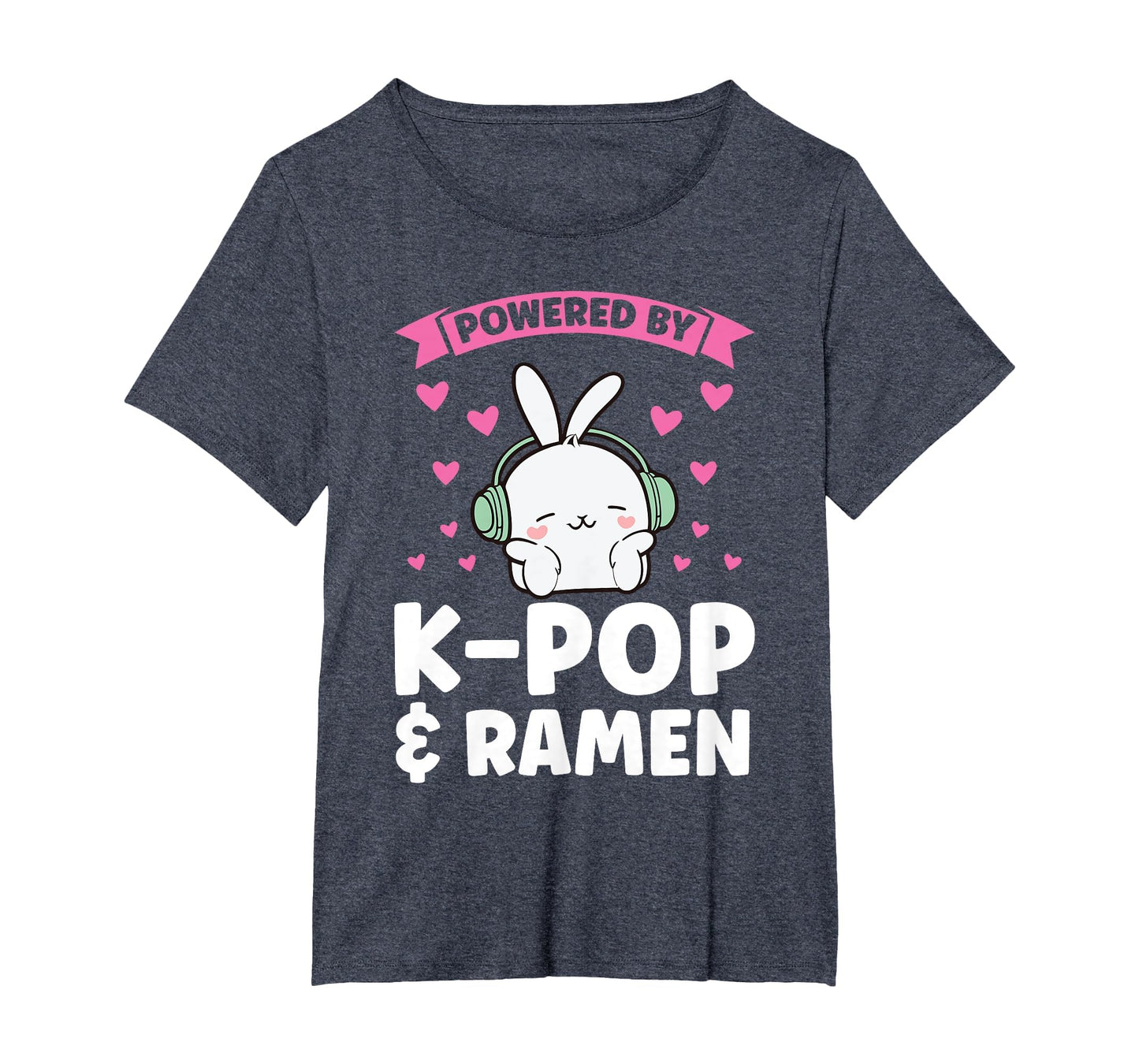 Powered K Pop Ramen K Pop T-Shirt - Fun Novelty Design Men Women - T-Shirt, Sweatshirt, Hoodie