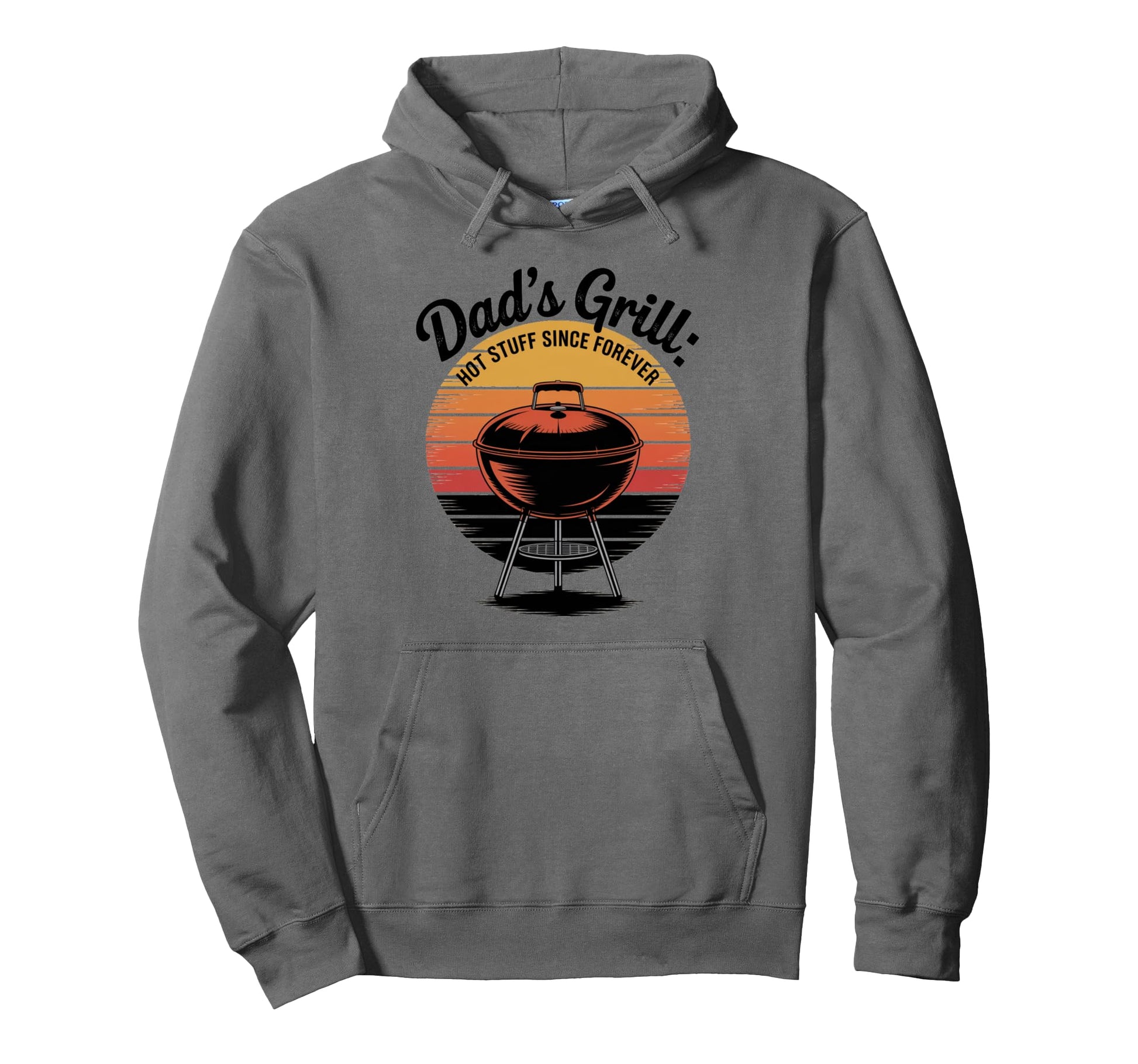 Dads Grill Hot Stuff Since Forever Bbq Hoodie - Novelty Apparel Men Women - T-Shirt, Sweatshirt, Hoodie
