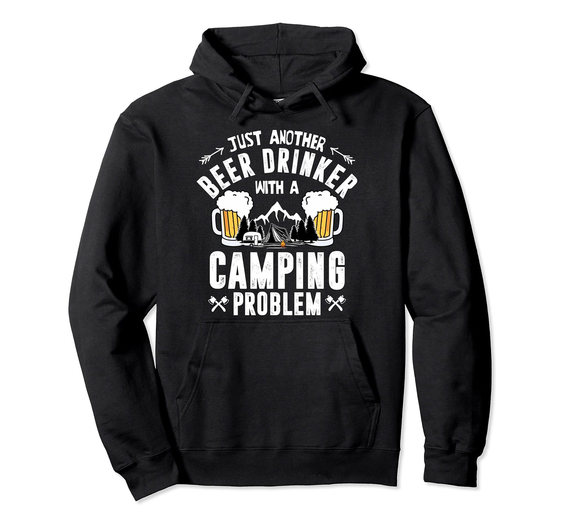 Funny Just Another Beer Drinker Camping Hoodie - Graphic Print for Adults - T-Shirt, Sweatshirt, Hoodie