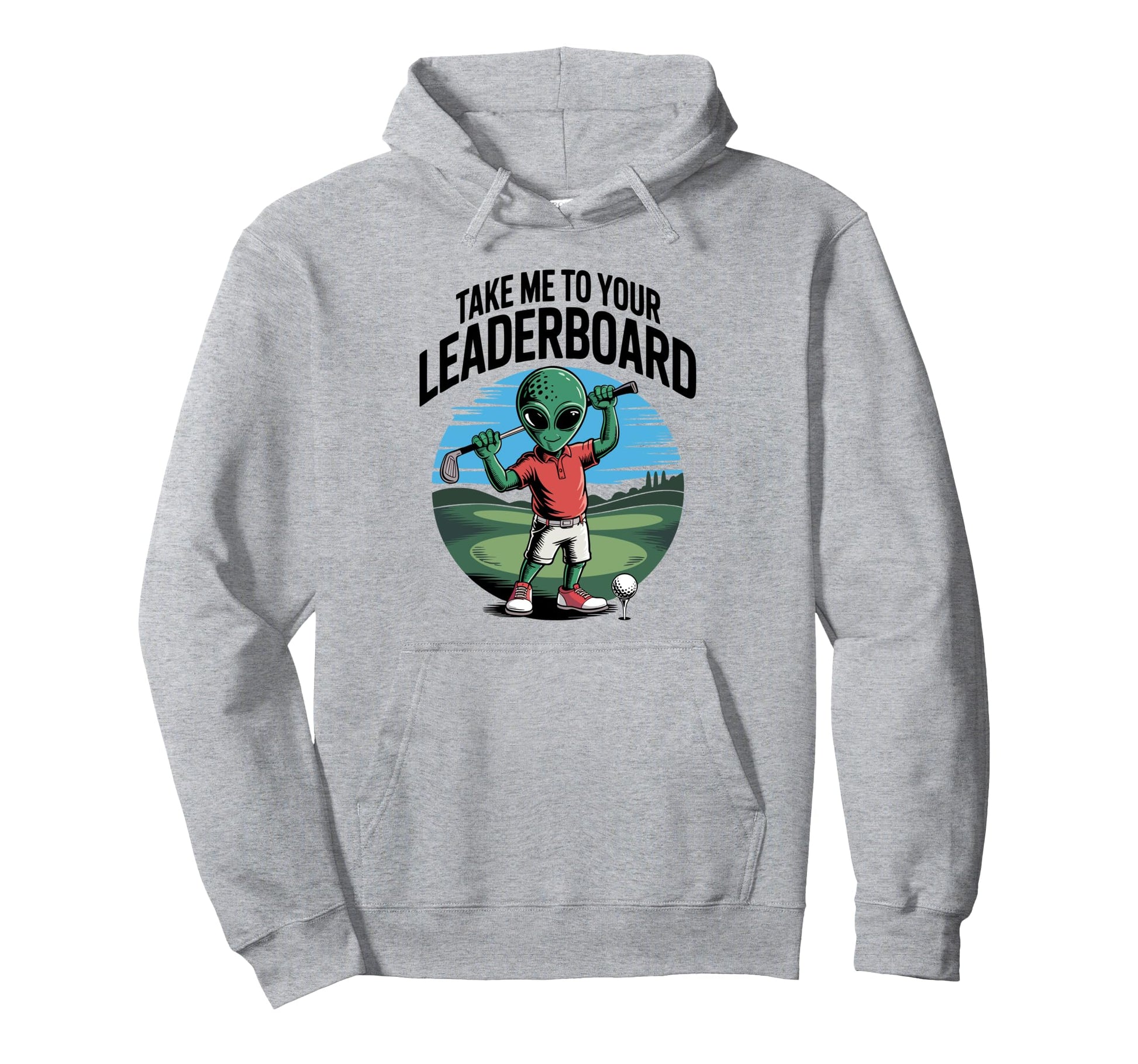 Golfer Take Me To Your Leaderboard Hoodie - Minimalist Print for Adults - T-Shirt, Sweatshirt, Hoodie