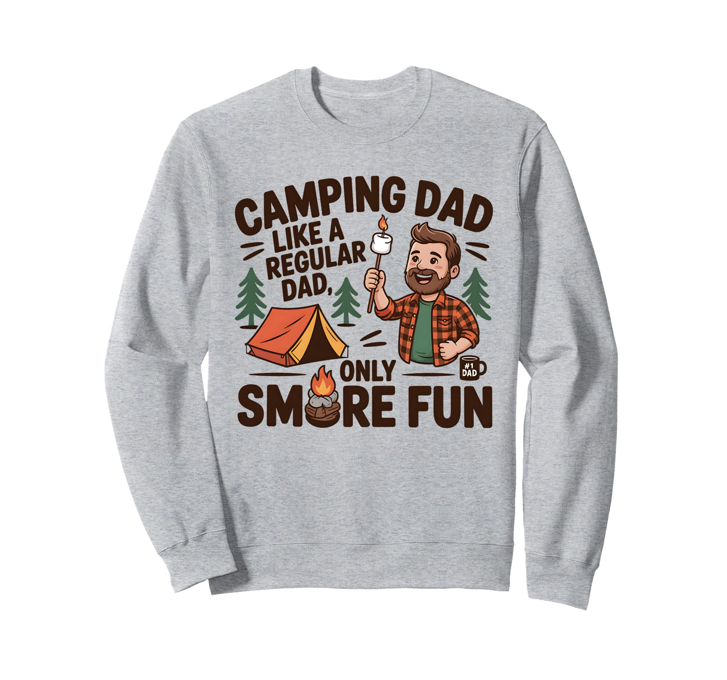Camping Dad Like Regular Dad Sweatshirt - Casual Everyday Wear for Adults - T-Shirt, Sweatshirt, Hoodie