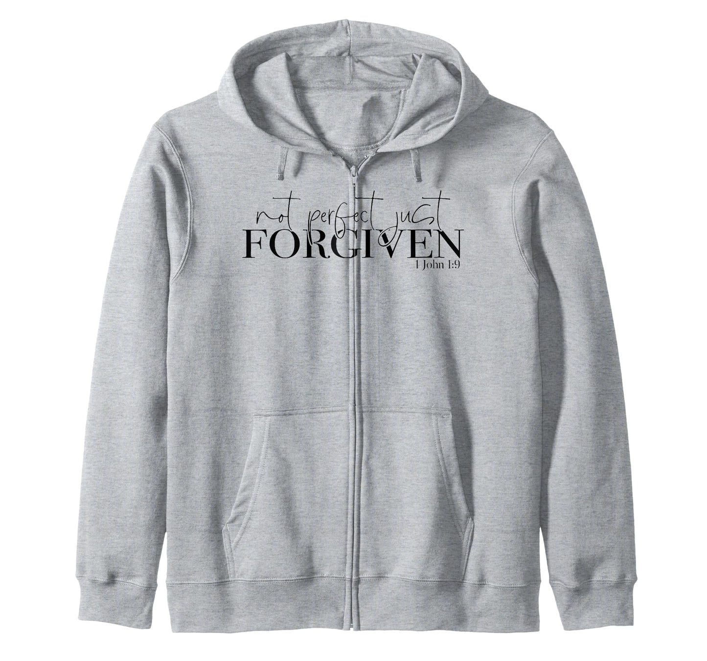 Funny Not Just Forgiven T-Shirt - Streetwear Style for Adults - T-Shirt, Sweatshirt, Hoodie