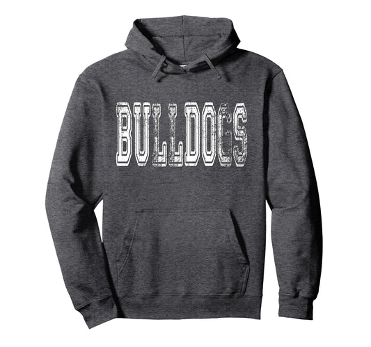 Bulldogs Mascot Distressed School Sports Hoodie - Graphic Print Men Women - T-Shirt, Sweatshirt, Hoodie