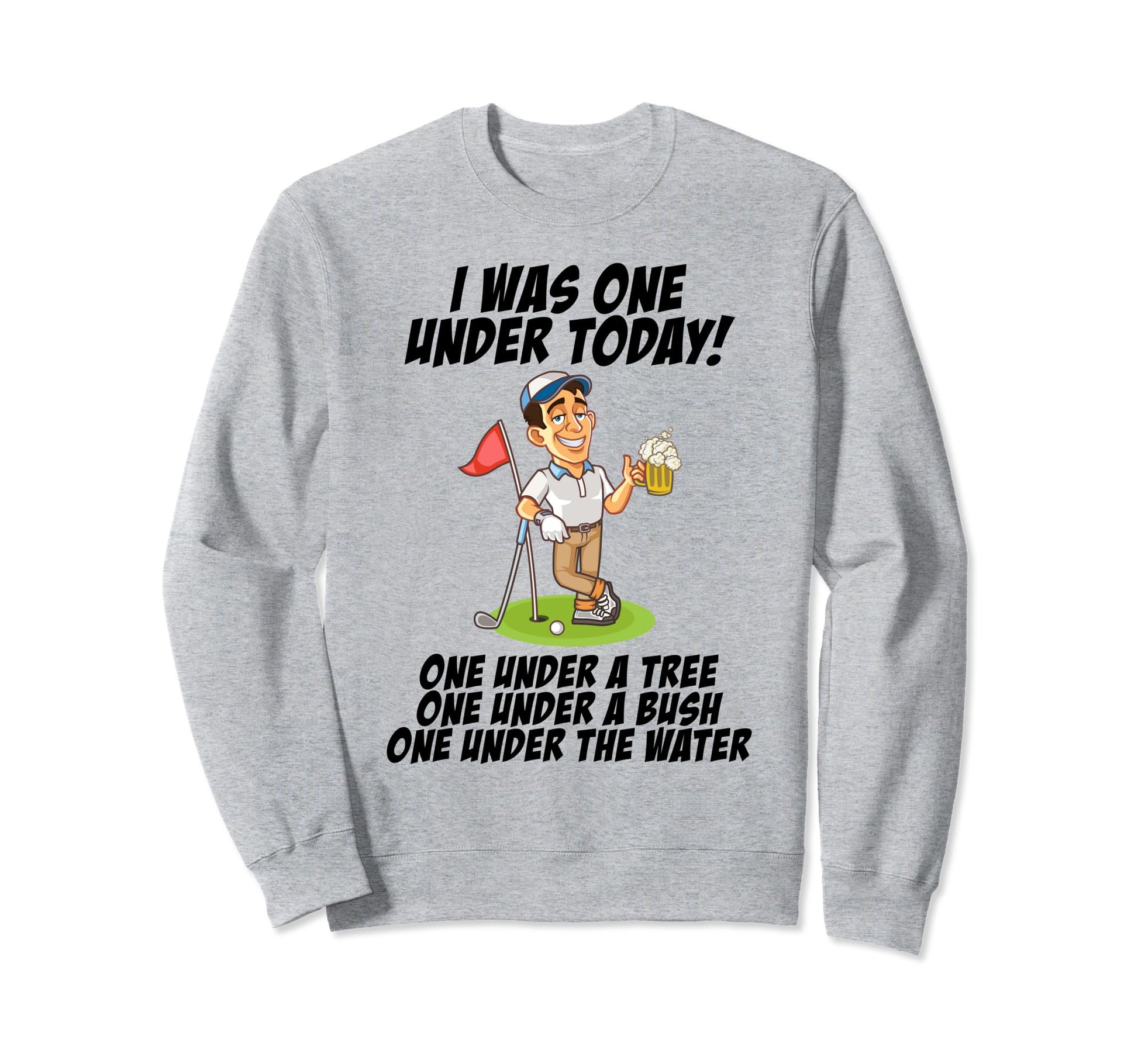Funny Mens Golfing Golf Dad Par One Sweatshirt - Custom Art Print Unisex - T-Shirt, Sweatshirt, Hoodie